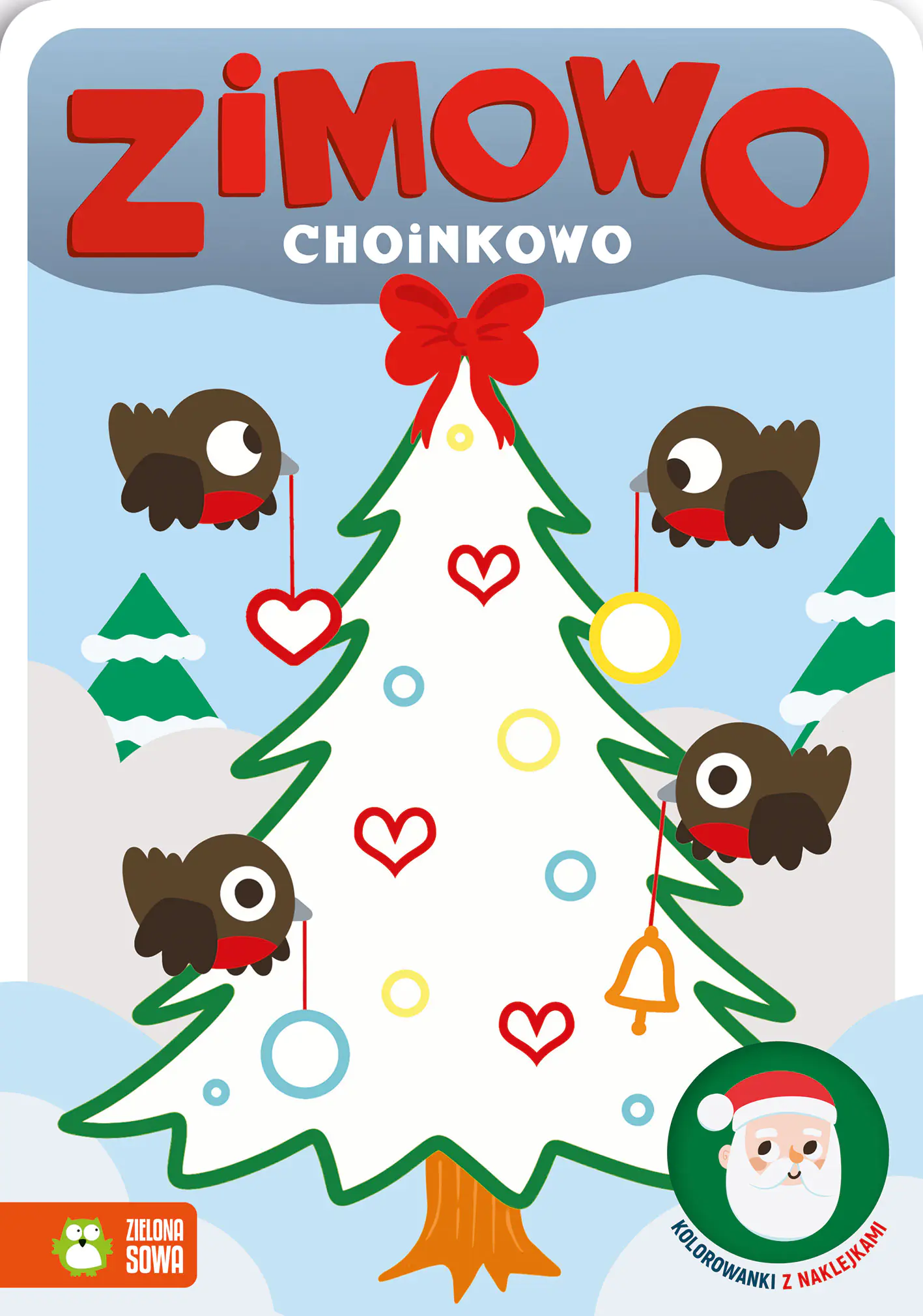 Książka - Zimowo choinkowo. Kolorowanki z naklejkami. Zimowo