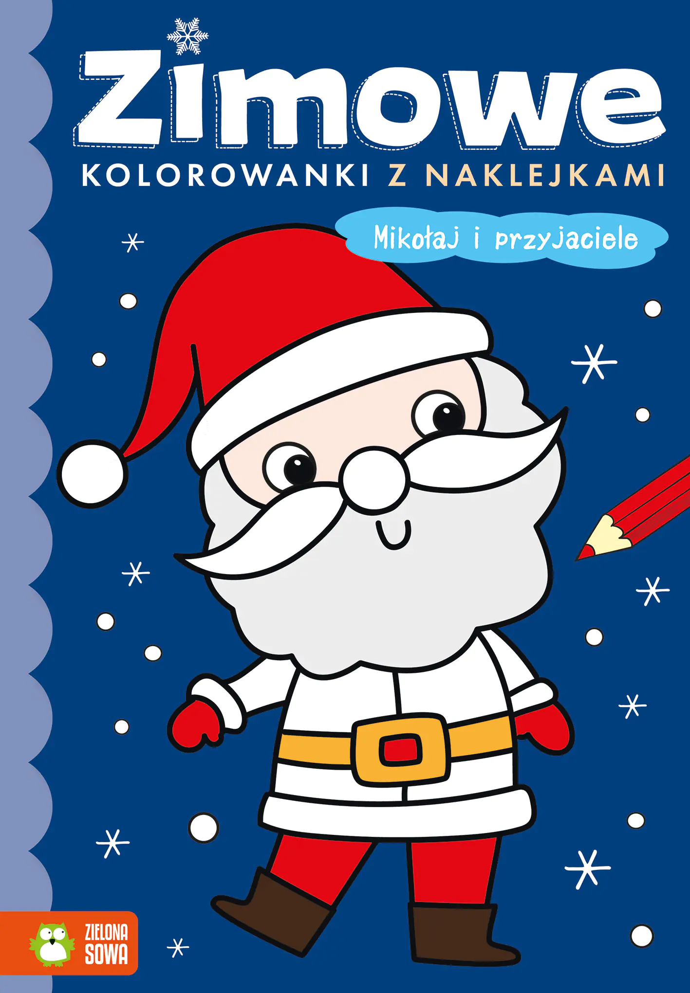 Książka - Mikołaj i przyjaciele. Zimowe kolorowanki z naklejkami