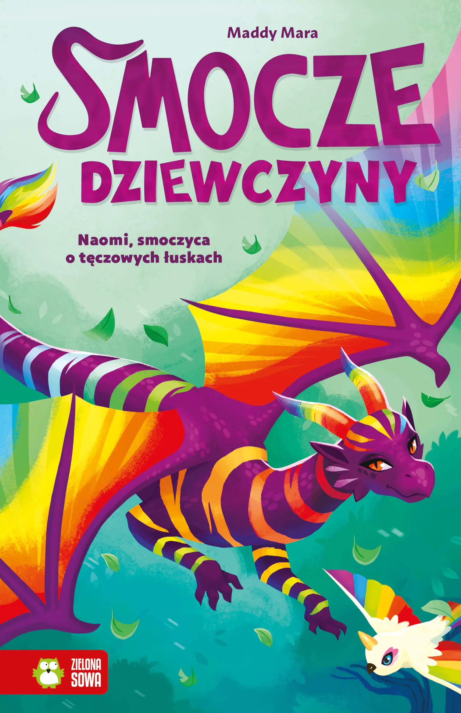 Książka - Smocze Dziewczyny. Naomi, smoczyca o tęczowych łuskach