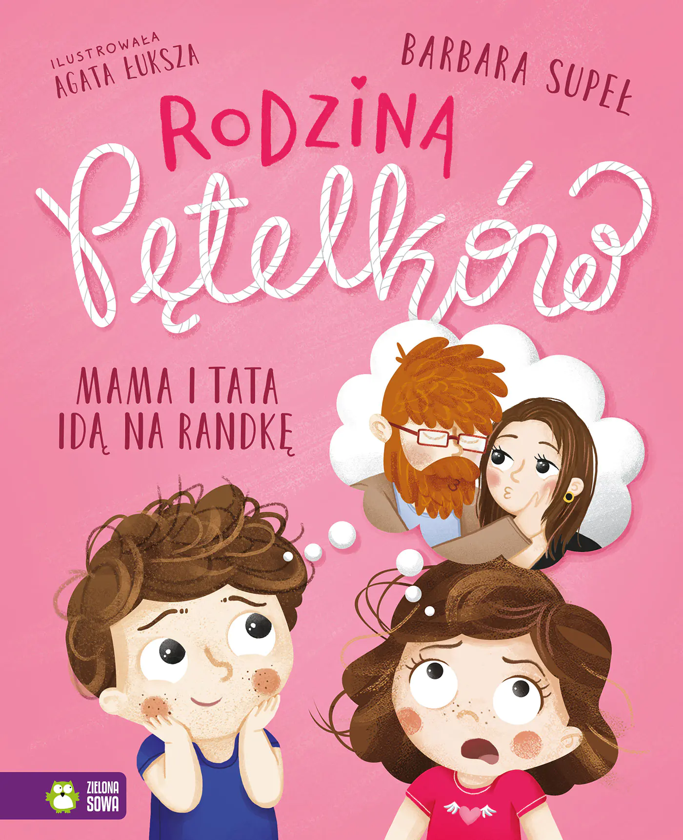 Książka - Rodzina Pętelków. Mama i tata idą na randkę