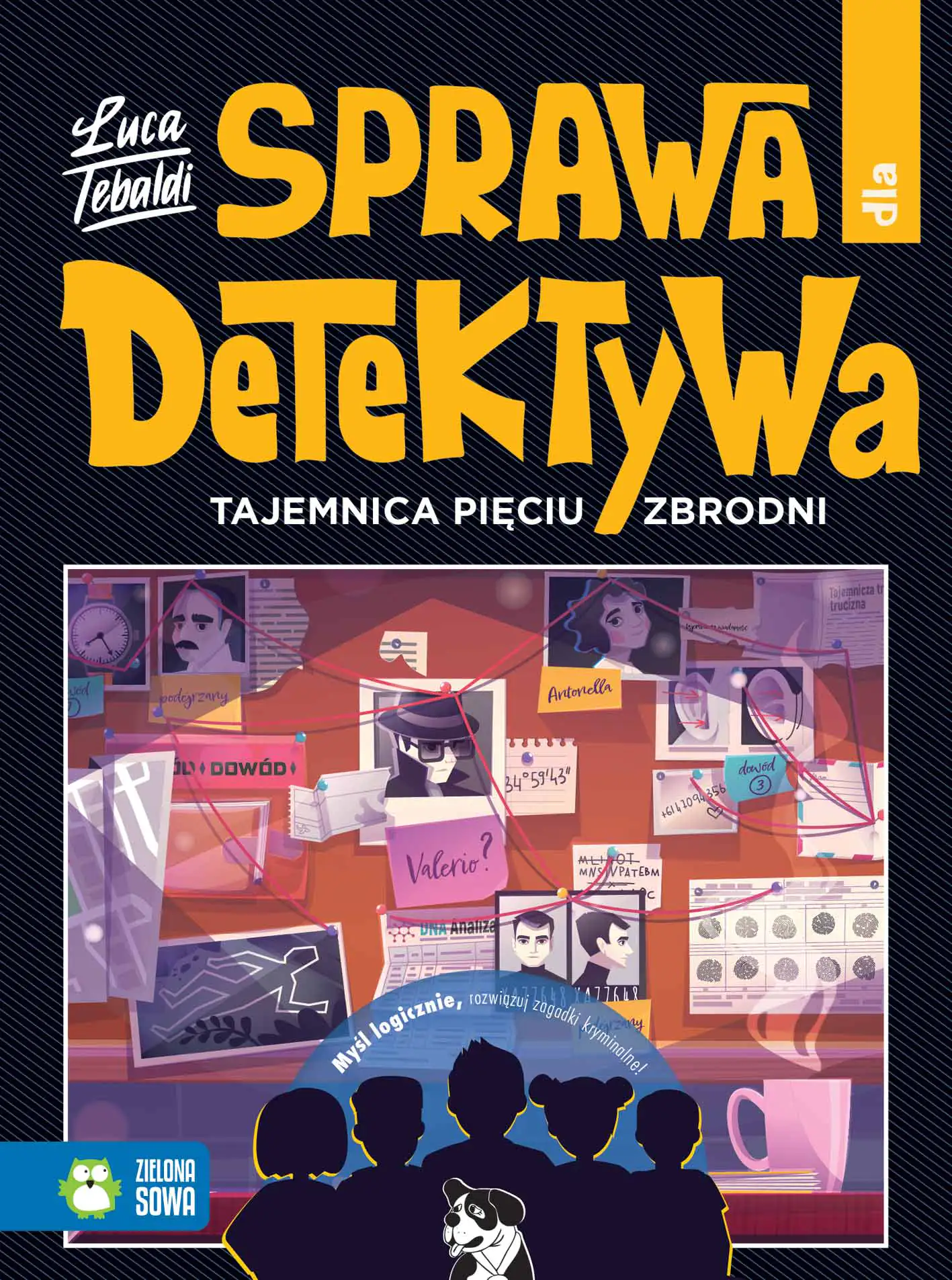 Książka - Sprawa dla detektywa. Tajemnica pięciu zbrodni