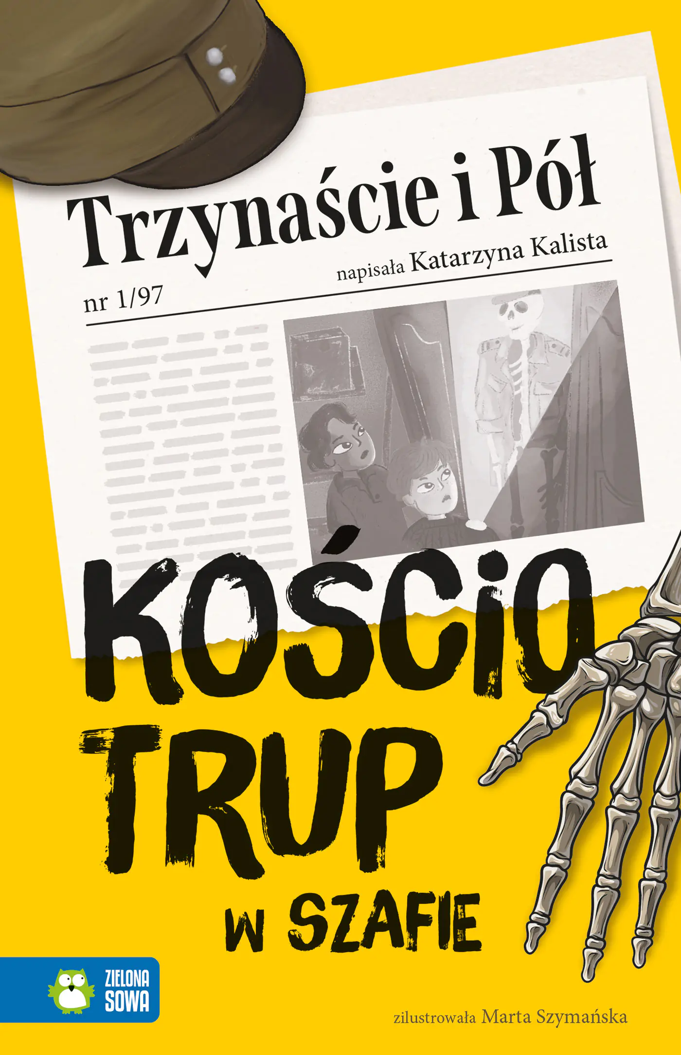 Książka - Trzynaście i Pół. Kościotrup w szafie