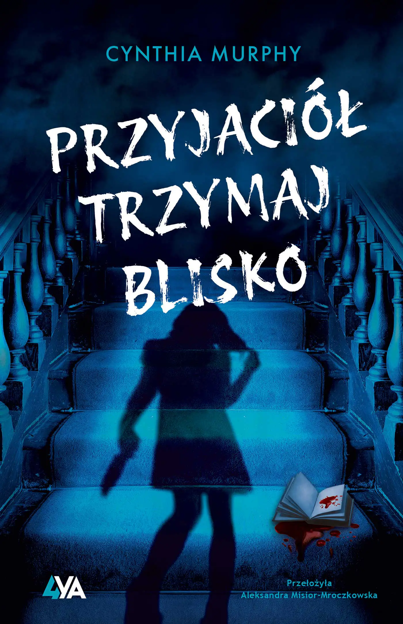 Książka - Przyjaciół trzymaj blisko