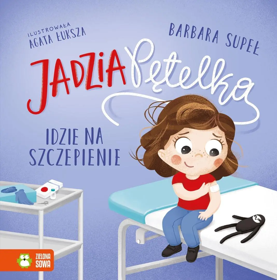 Książka - Jadzia Pętelka idzie na szczepienie