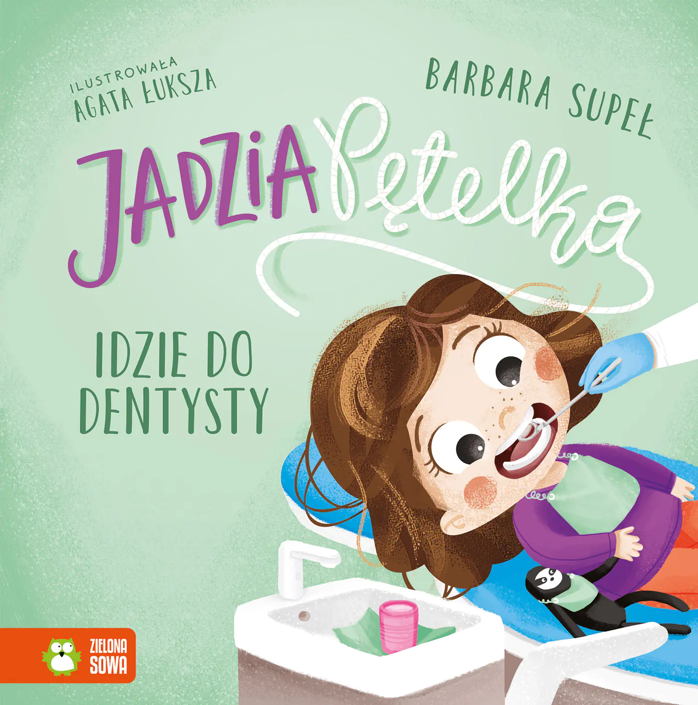 Książka - Jadzia Pętelka idzie do dentysty