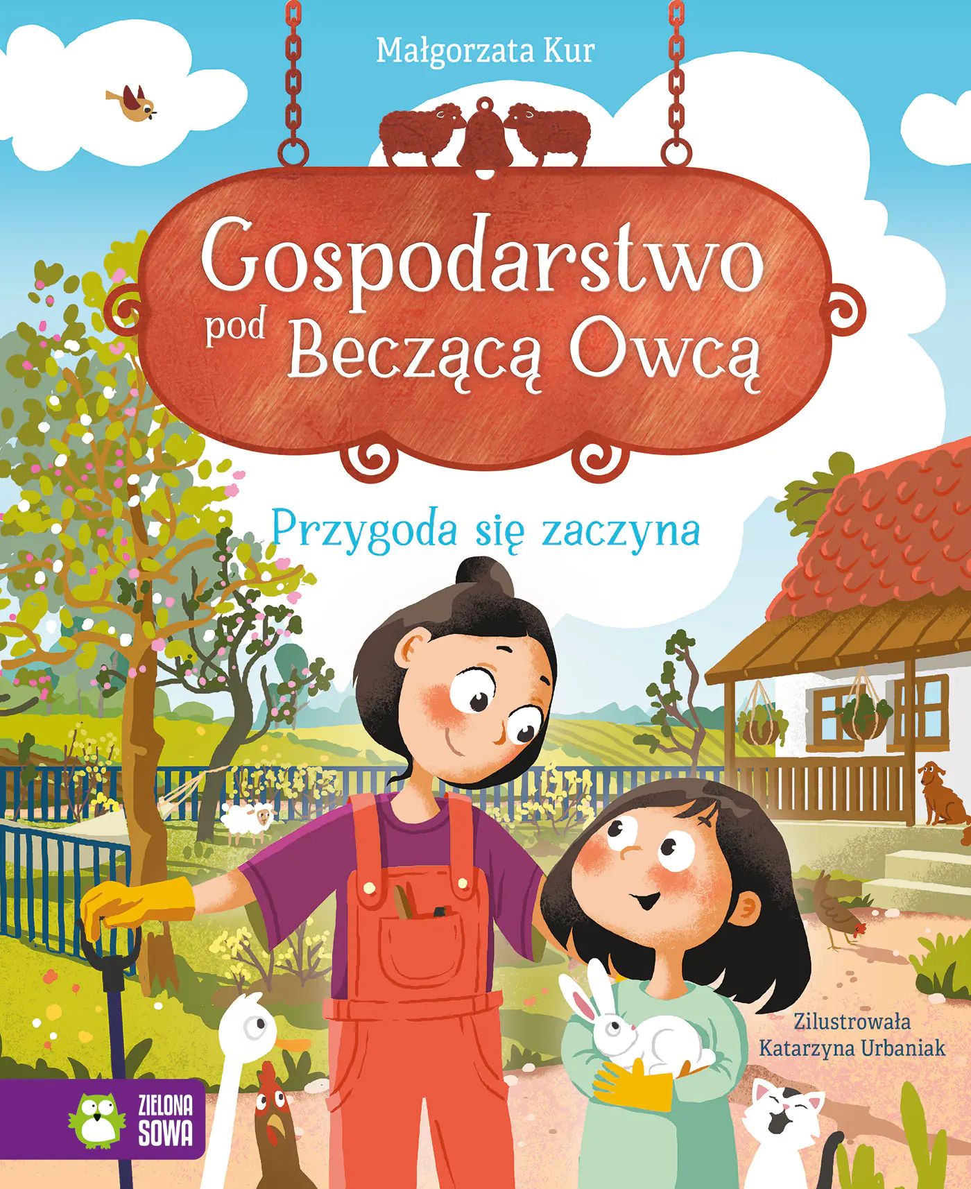 Książka - Gospodarstwo pod Becząca Owcą. Przygoda się zaczyna