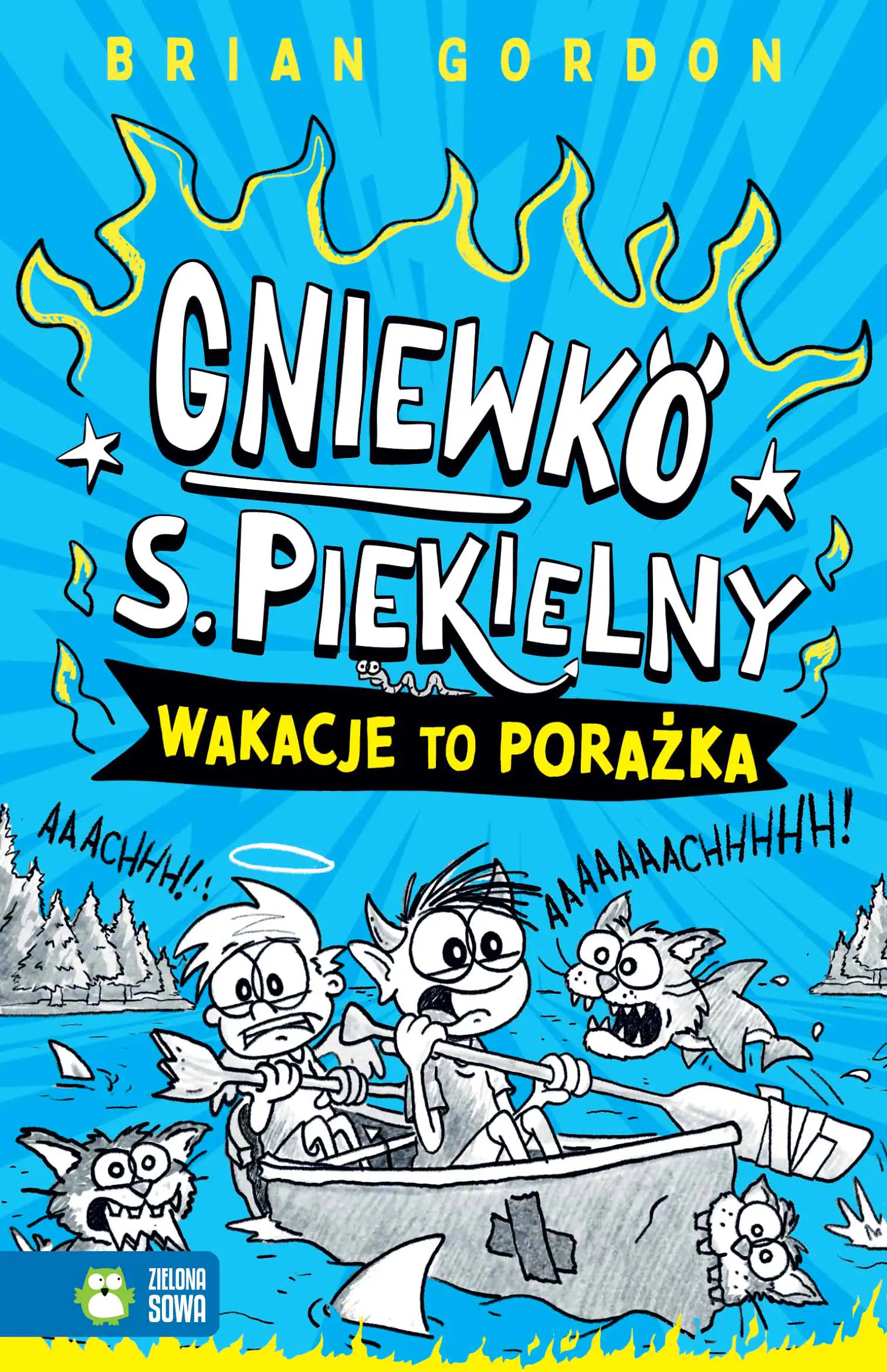 Książka - Gniewko S. Piekielny. Wakacje to porażka
