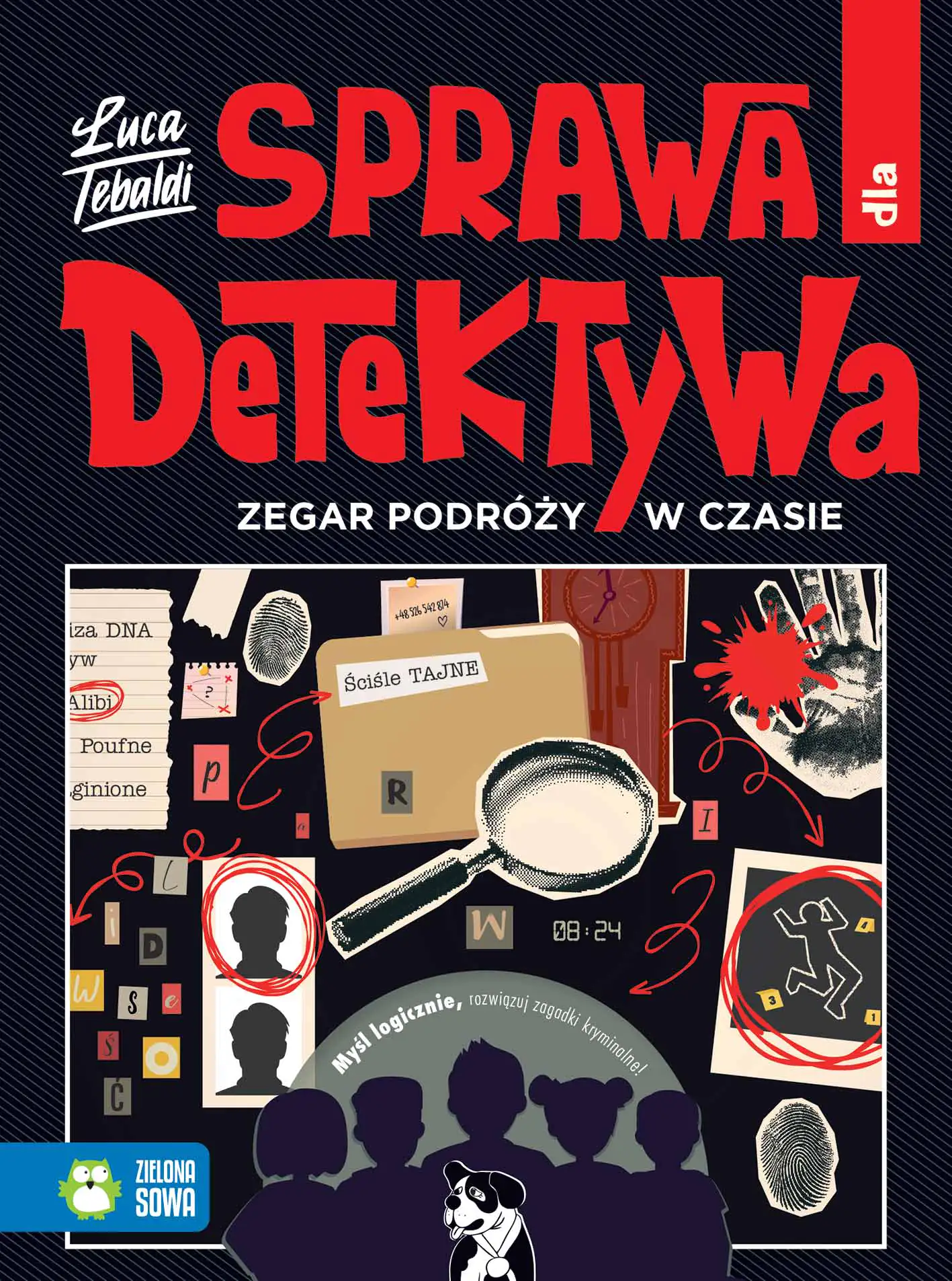 Książka - Sprawa dla detektywa. Zegar podróży w czasie