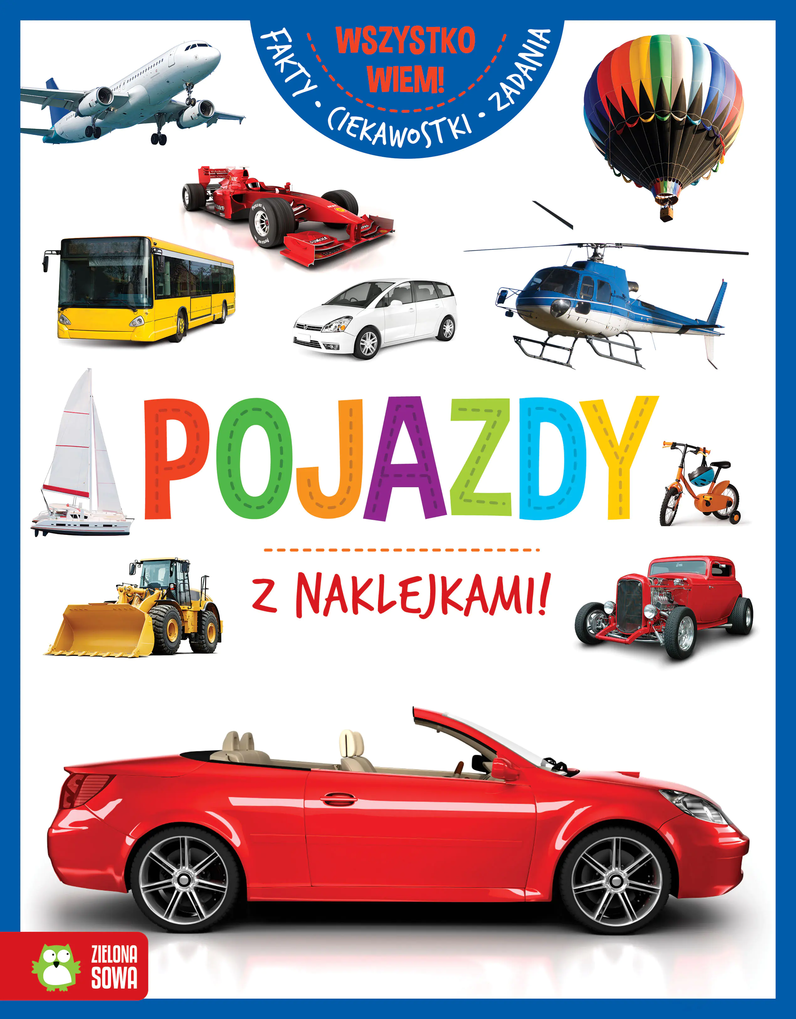 Książka - Wszystko wiem! Pojazdy
