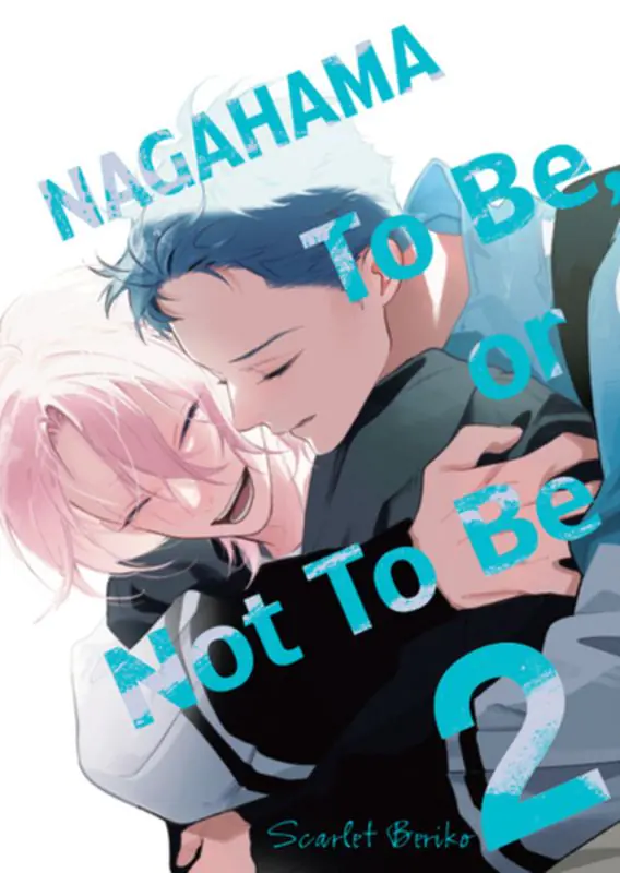 Książka - Nagahama. To Be, or Not To Be. Tom 2
