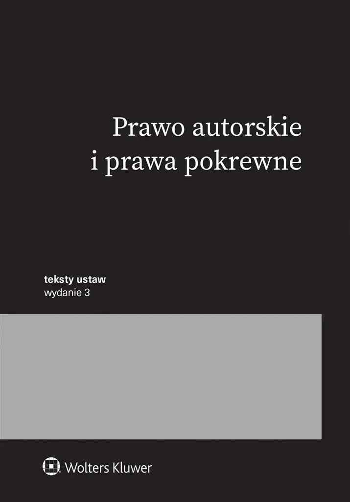 Książka - Prawo autorskie i prawa pokrewne. Przepisy