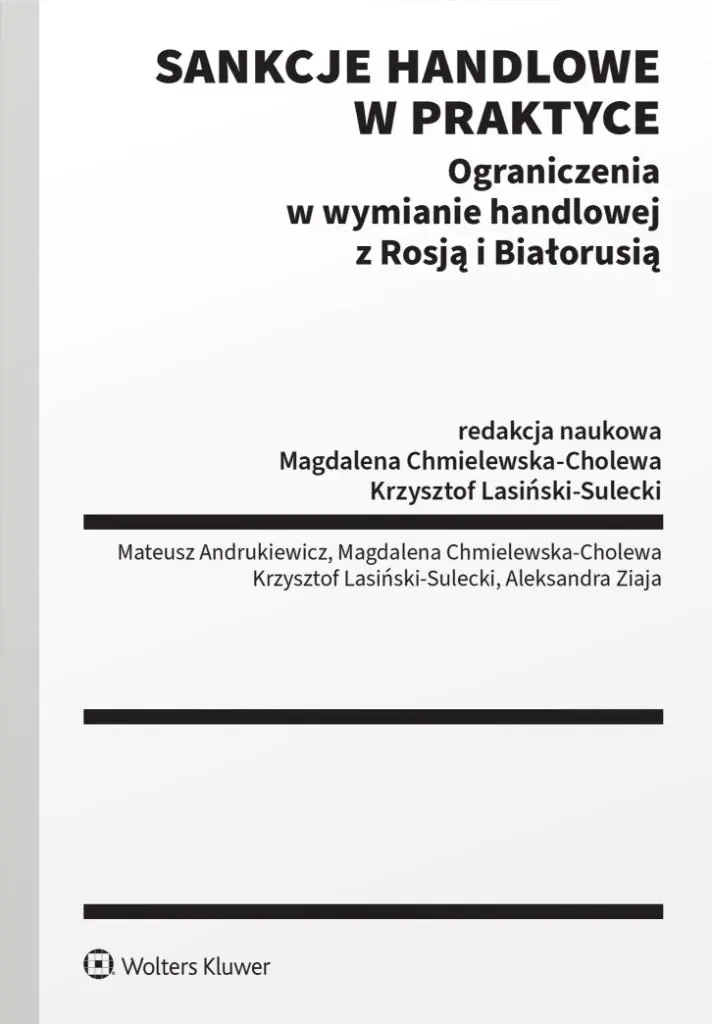 Książka - Sankcje handlowe w praktyce. Ograniczenia w wymianie handlowej z Rosją i Białorusią