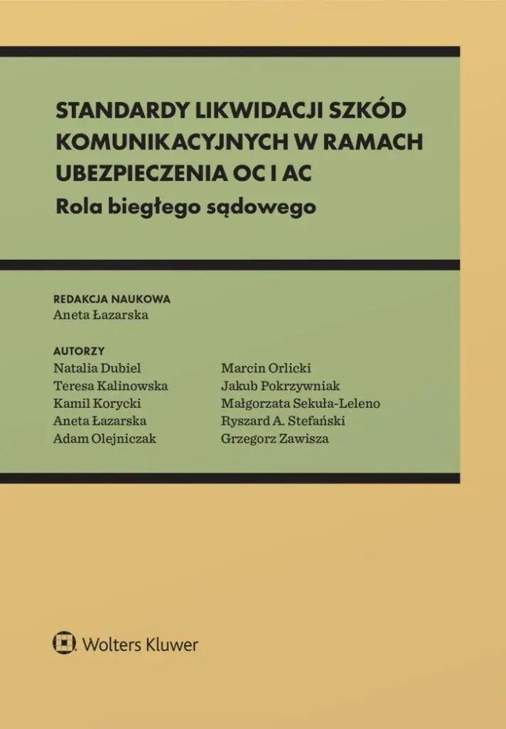 Książka - Standardy likwidacji szkód komunikacyjnych...