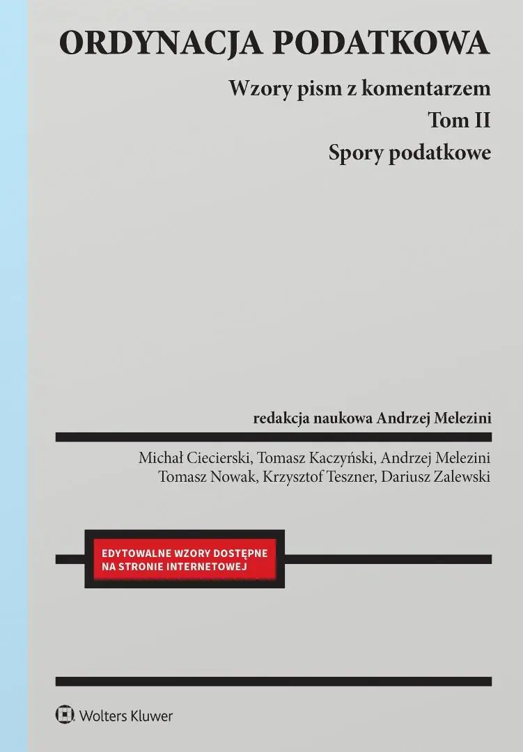 Książka - Ordynacja podatkowa. Tom II Spory podatkowe. Wzory pism z komentarzem