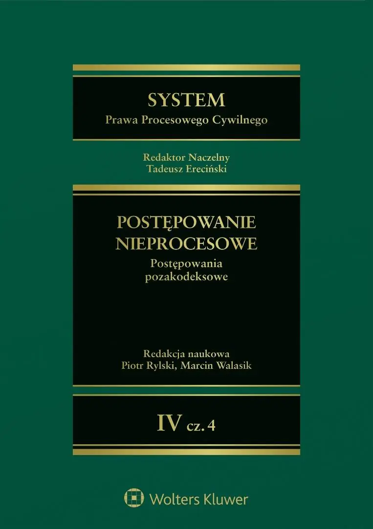 Książka - System Prawa Procesowego Cywilnego T.4 cz.4