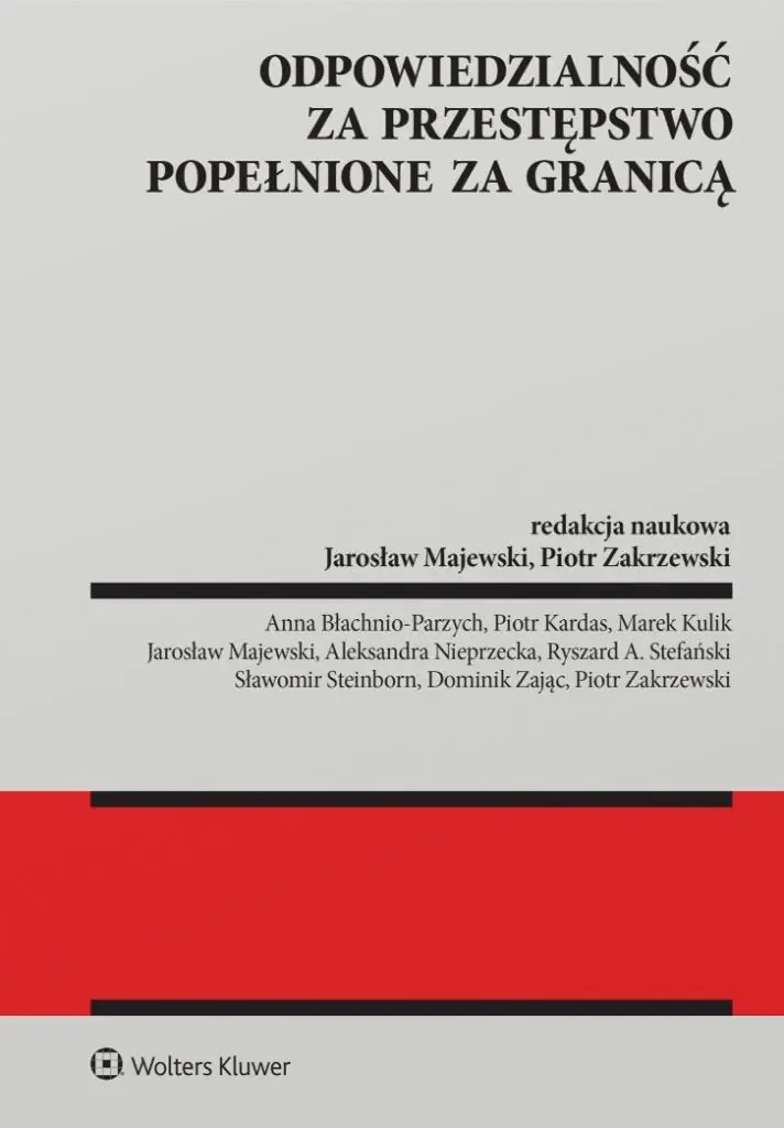 Książka - Odpowiedzialność za przestępstwo popełnione za granicą