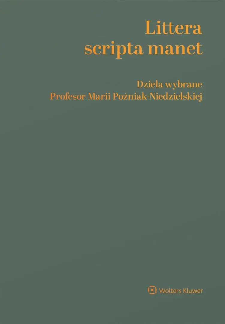Książka - Littera scripta manet Dzieła wybrane Profesor Marii Poźniak-Niedzielskiej