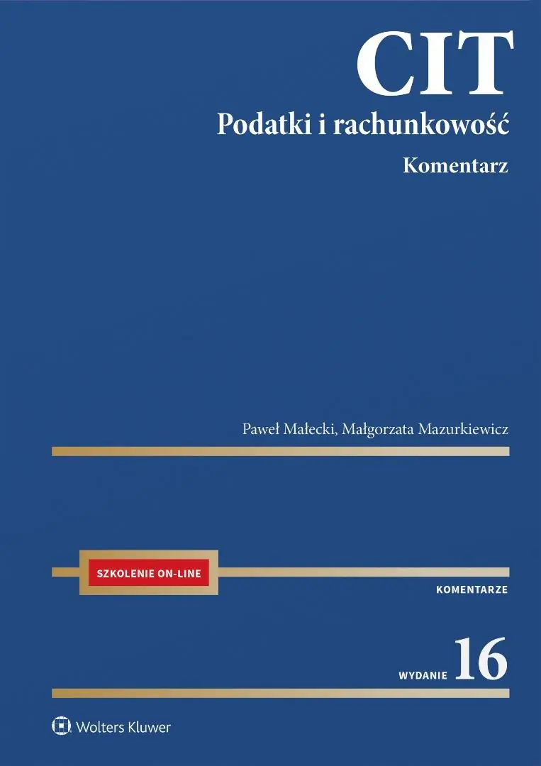 Książka - CIT. Komentarz. Podatki i rachunkowość