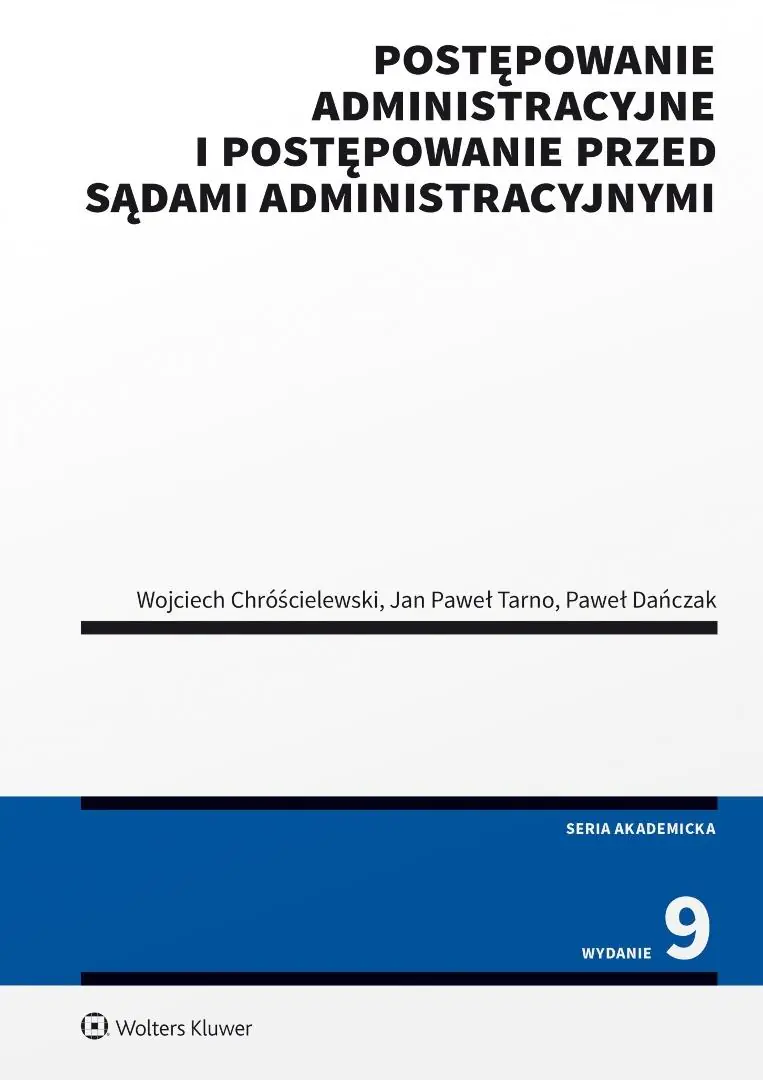 Książka - Postępowanie administracyjne i postępowanie przed sądami administracyjnymi