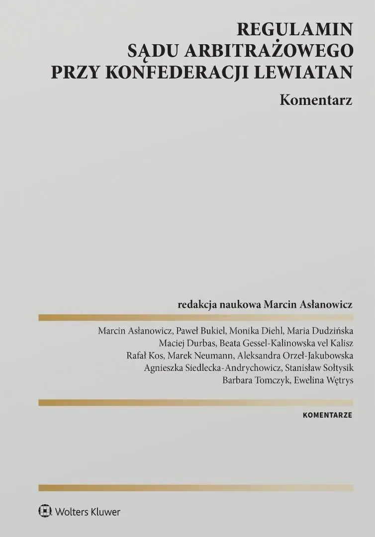 Książka - Regulamin Sądu Arbitrażowego przy Konfederacji Lewiatan. Komentarz