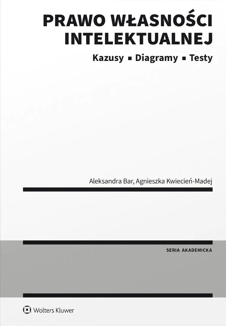 Książka - Prawo własności intelektualnej Kazusy Diagramy Testy