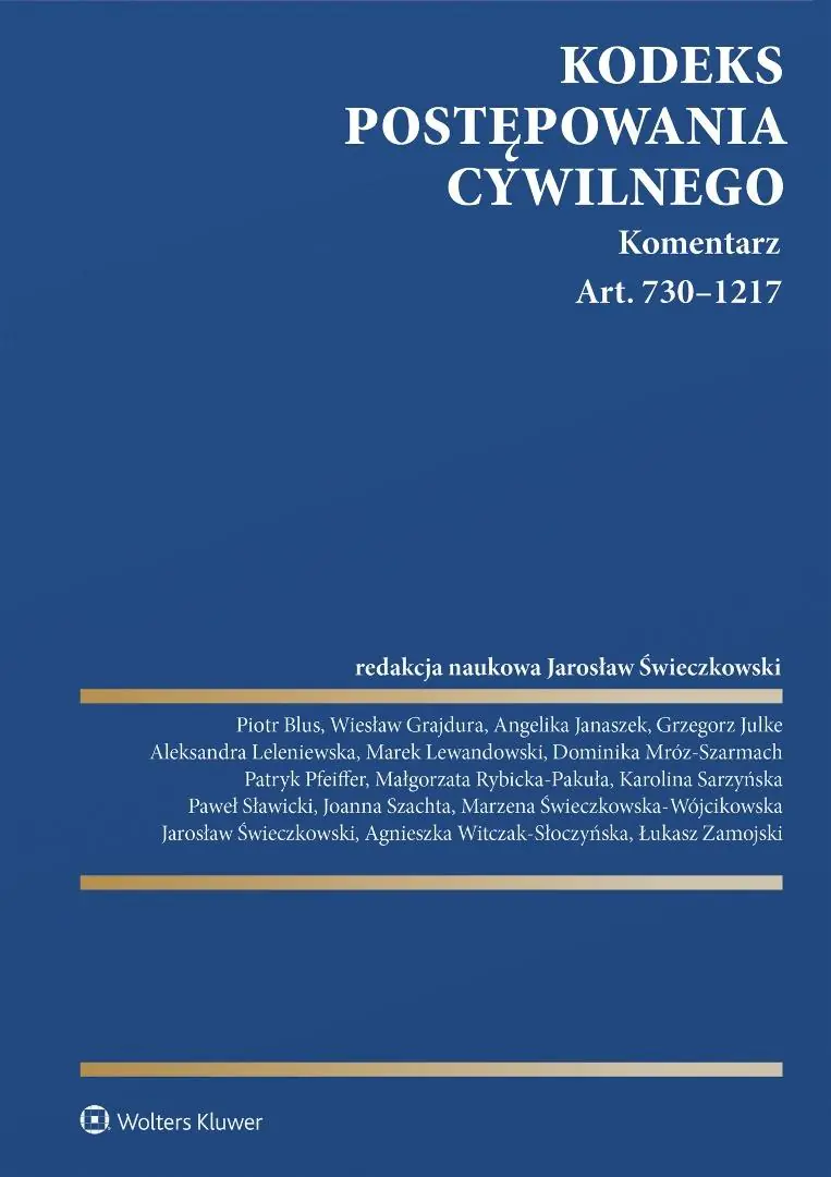 Książka - Kodeks postępowania cywilnego. Komentarz. Art. 730&ndash;1217