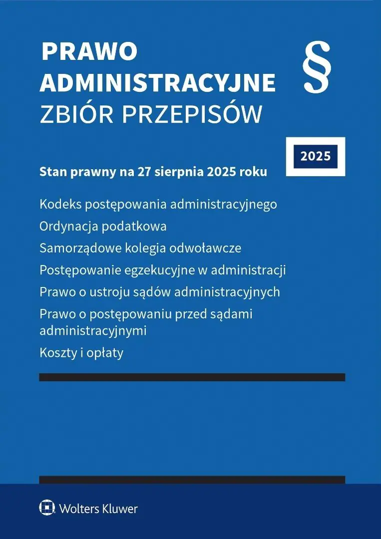 Książka - Kodeks postępowania administracyjnego. Zbiór przepisów 2025