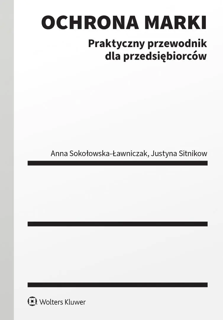 Książka - Ochrona marki. Praktyczny przewodnik dla przedsiębiorców