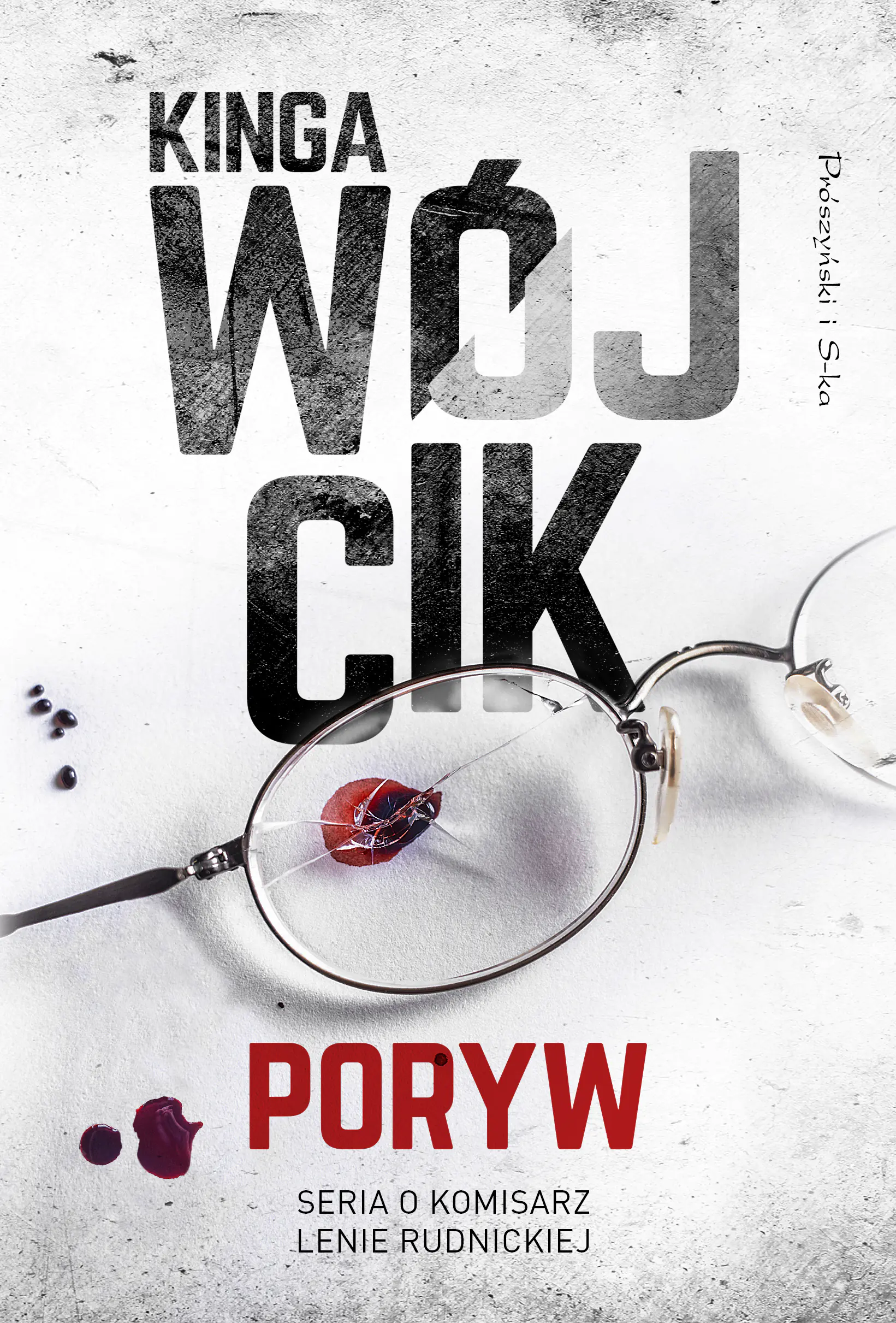 Książka - Poryw. Seria o komisarz Lenie Rudnickiej. Tom 1