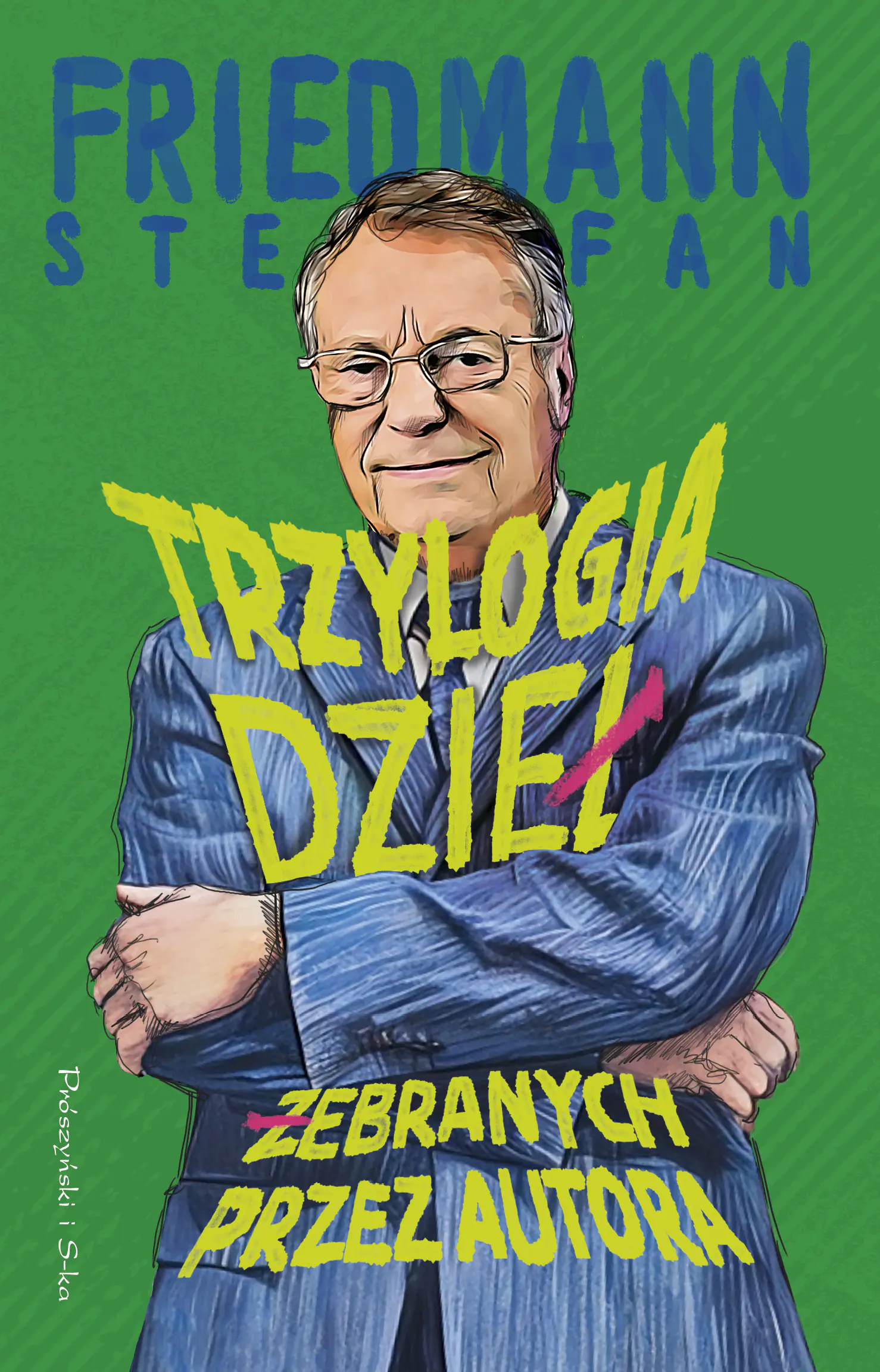 Książka - Trzylogia dzieł żebranych przez autora