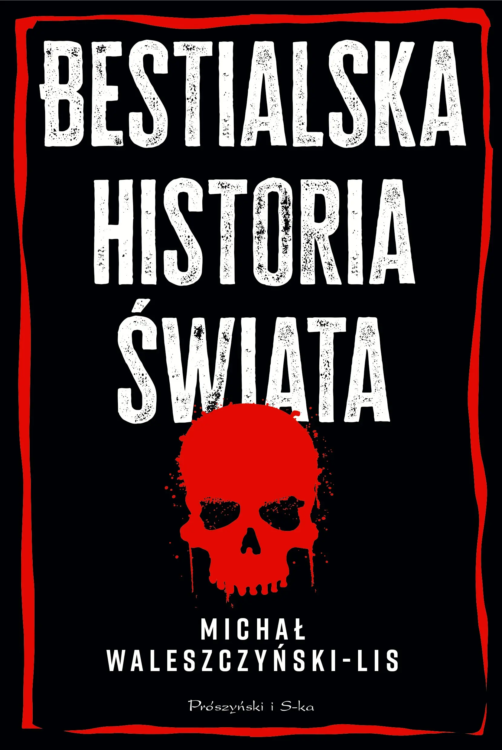 Książka - Bestialska historia świata
