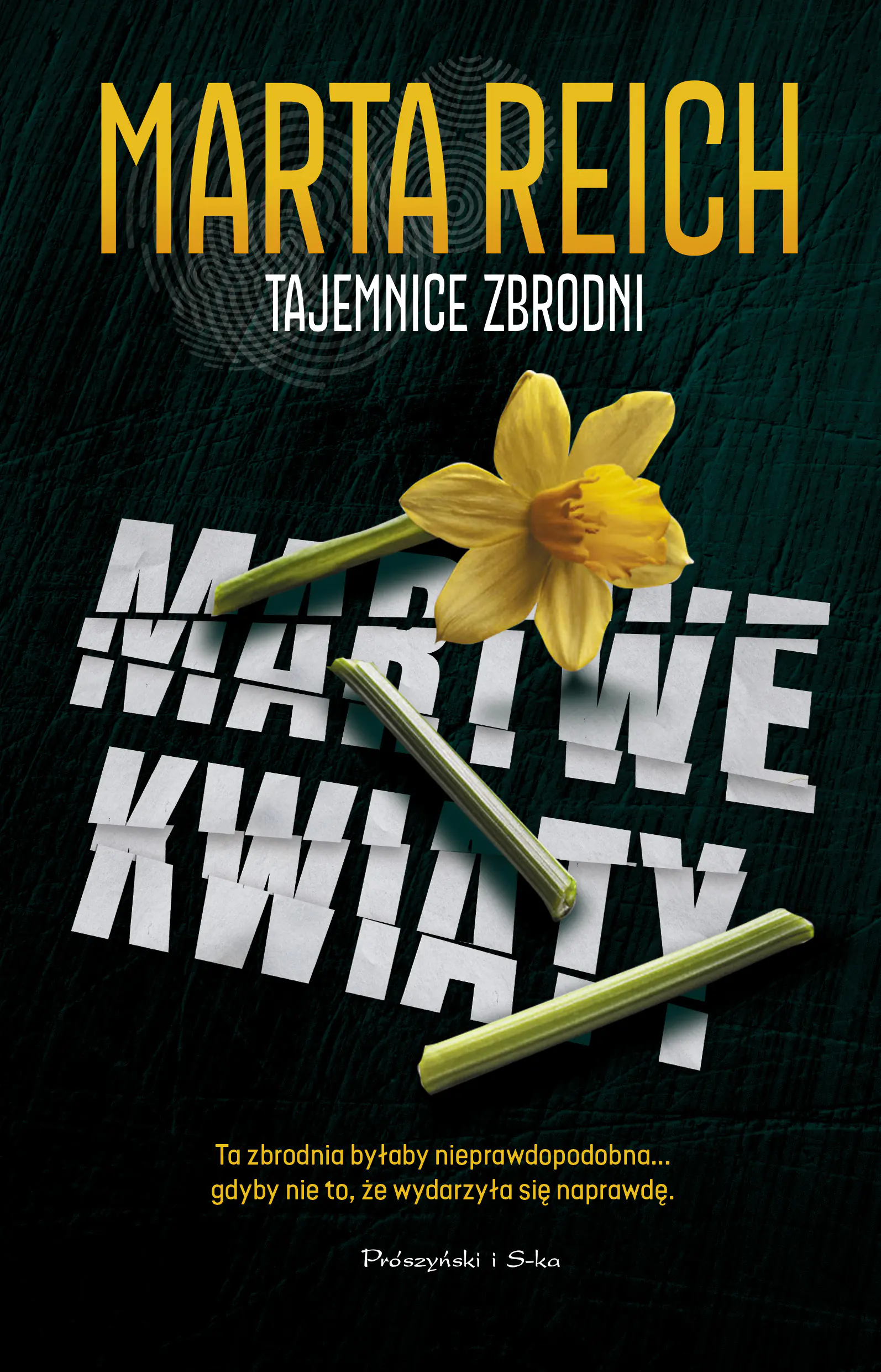 Książka - Martwe kwiaty. Tajemnice zbrodni. Tom 1