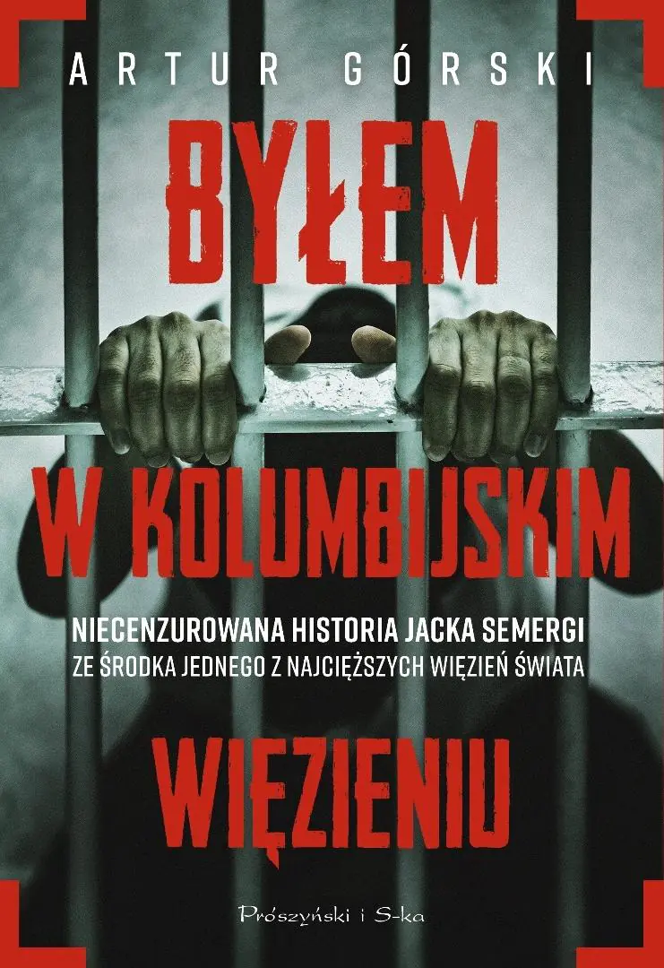 Książka - Byłem w kolumbijskim więzieniu