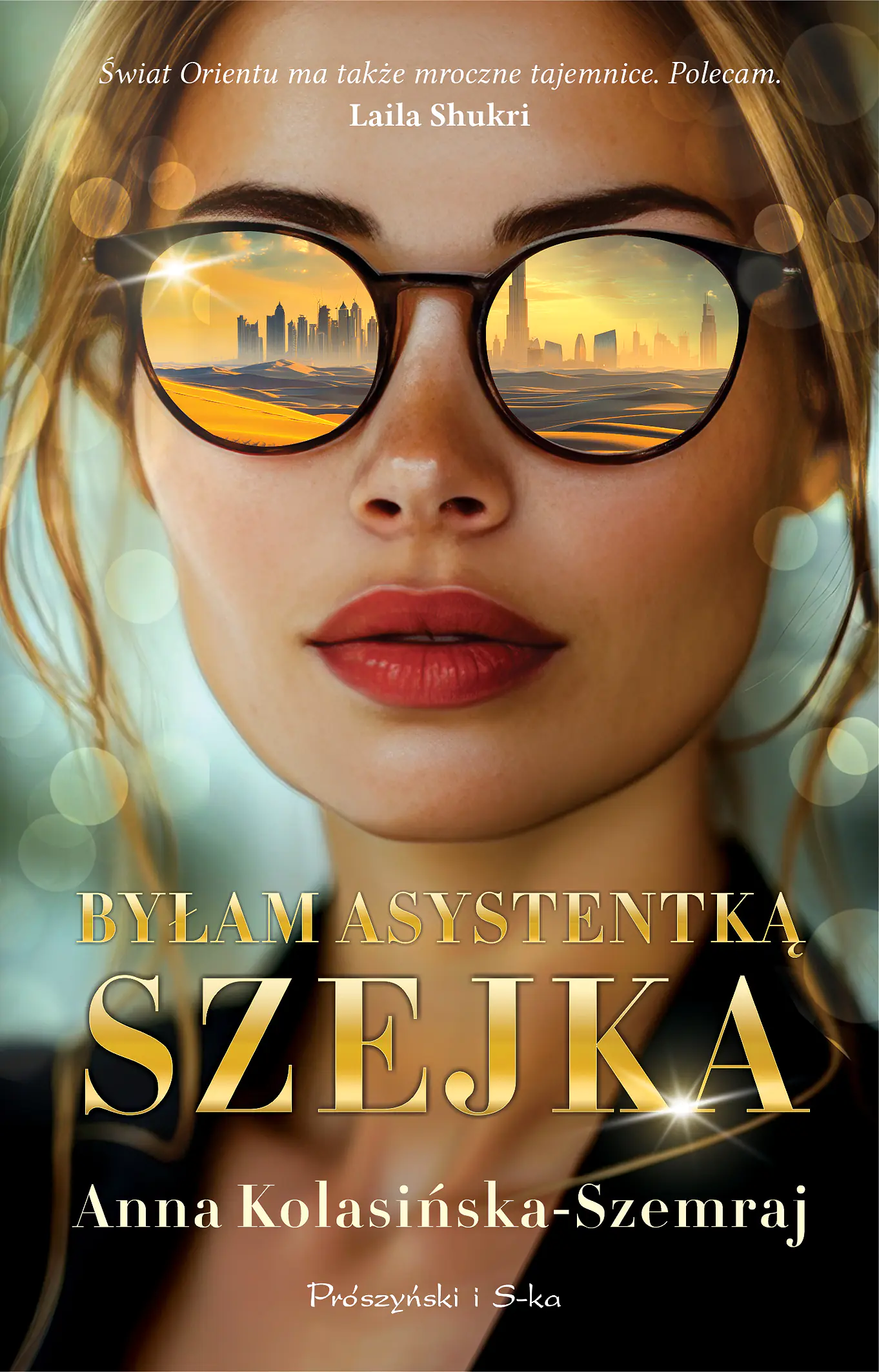 Książka - Byłam asystentką szejka. Duże Litery