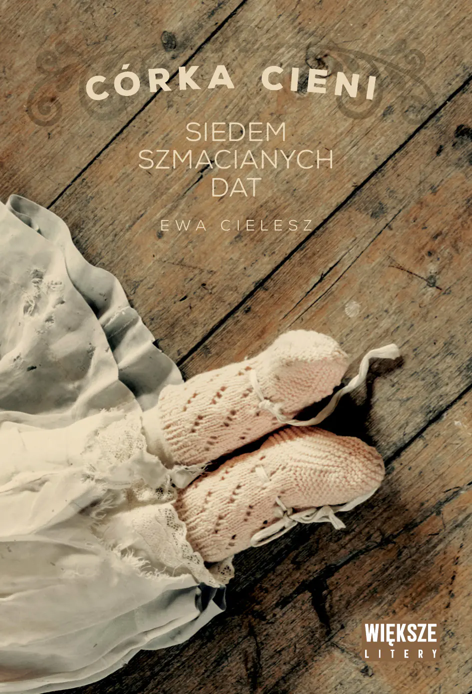 Książka - Siedem szmacianych dat. Córka cieni. Tom 1 (Duże Litery)