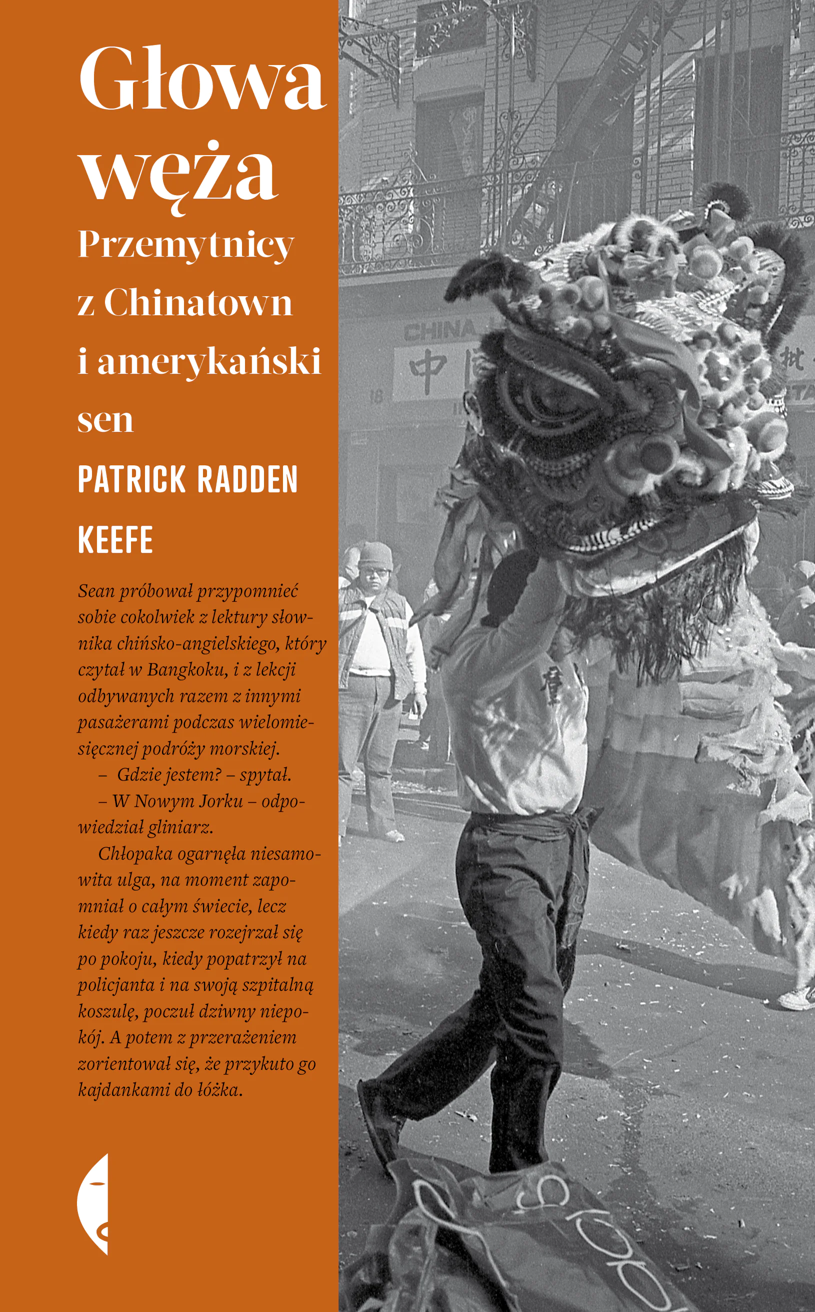 Książka - Głowa węża. Przemytnicy z Chinatown i amerykański sen