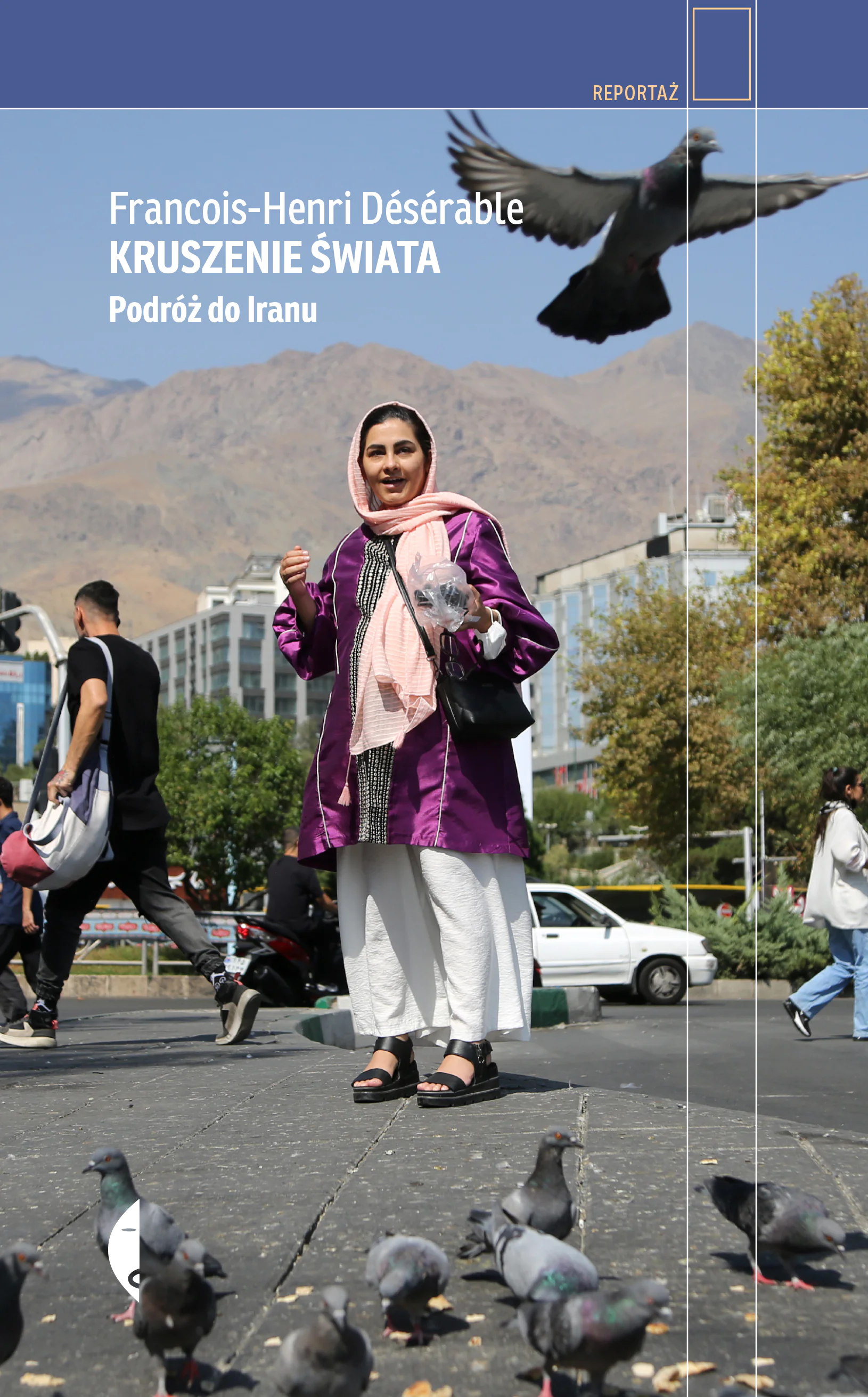 Książka - Kruszenie świata. Podróż do Iranu