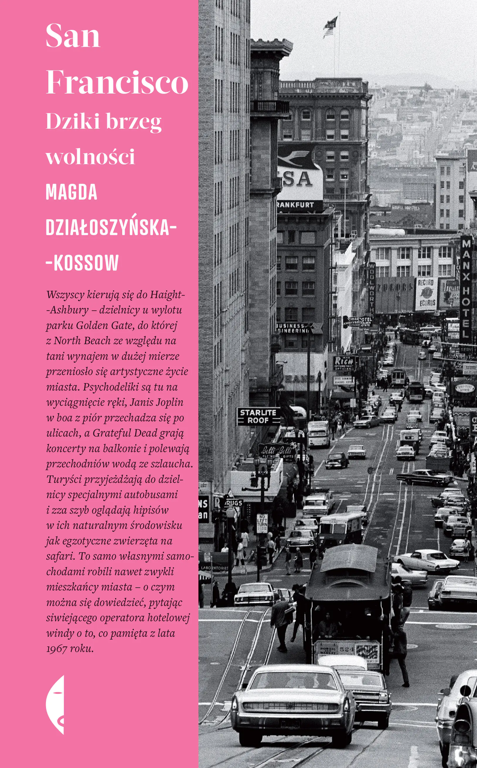 Książka - San Francisco. Dziki brzeg wolności