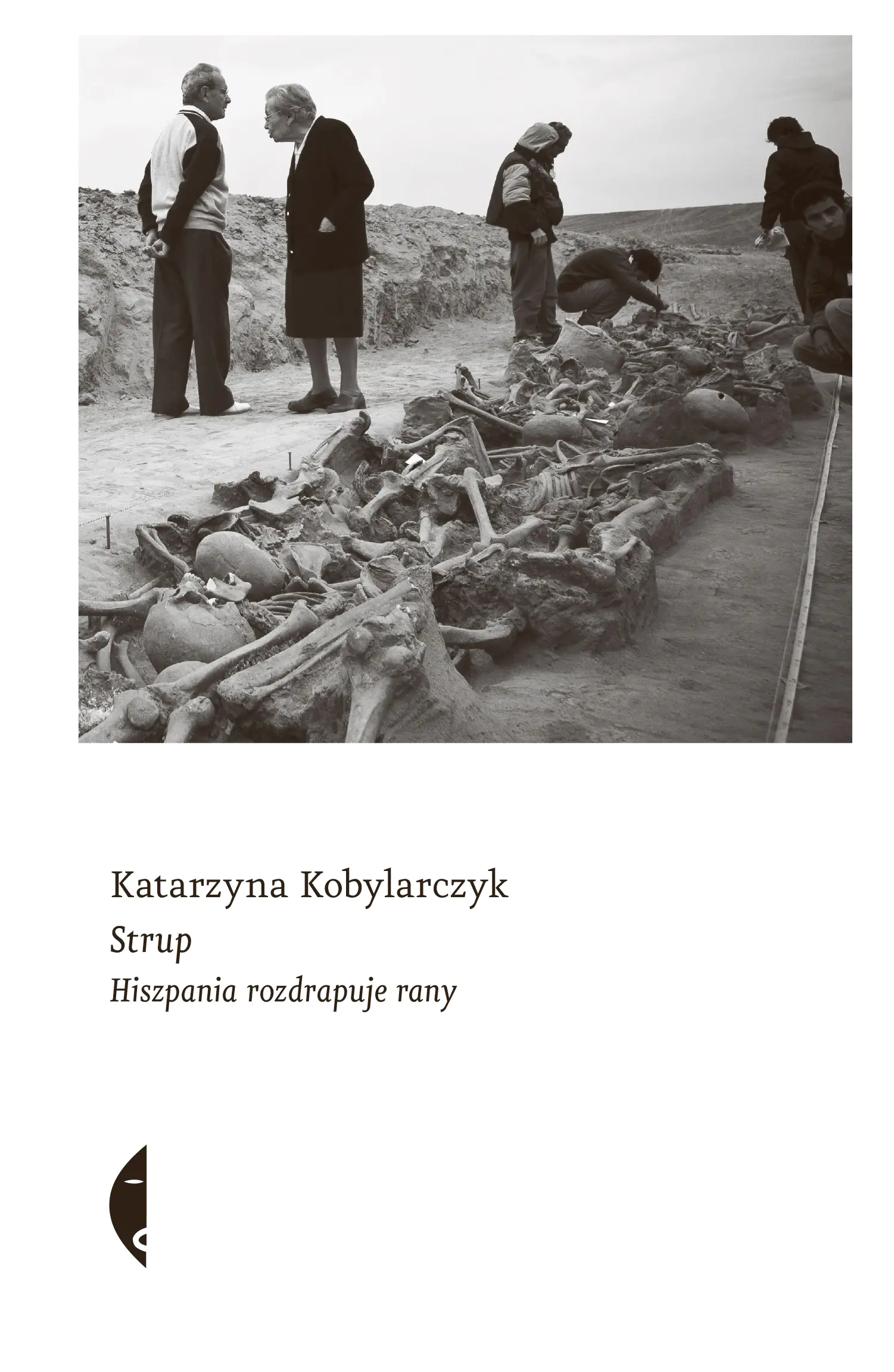 Książka - Strup. Hiszpania rozdrapuje rany
