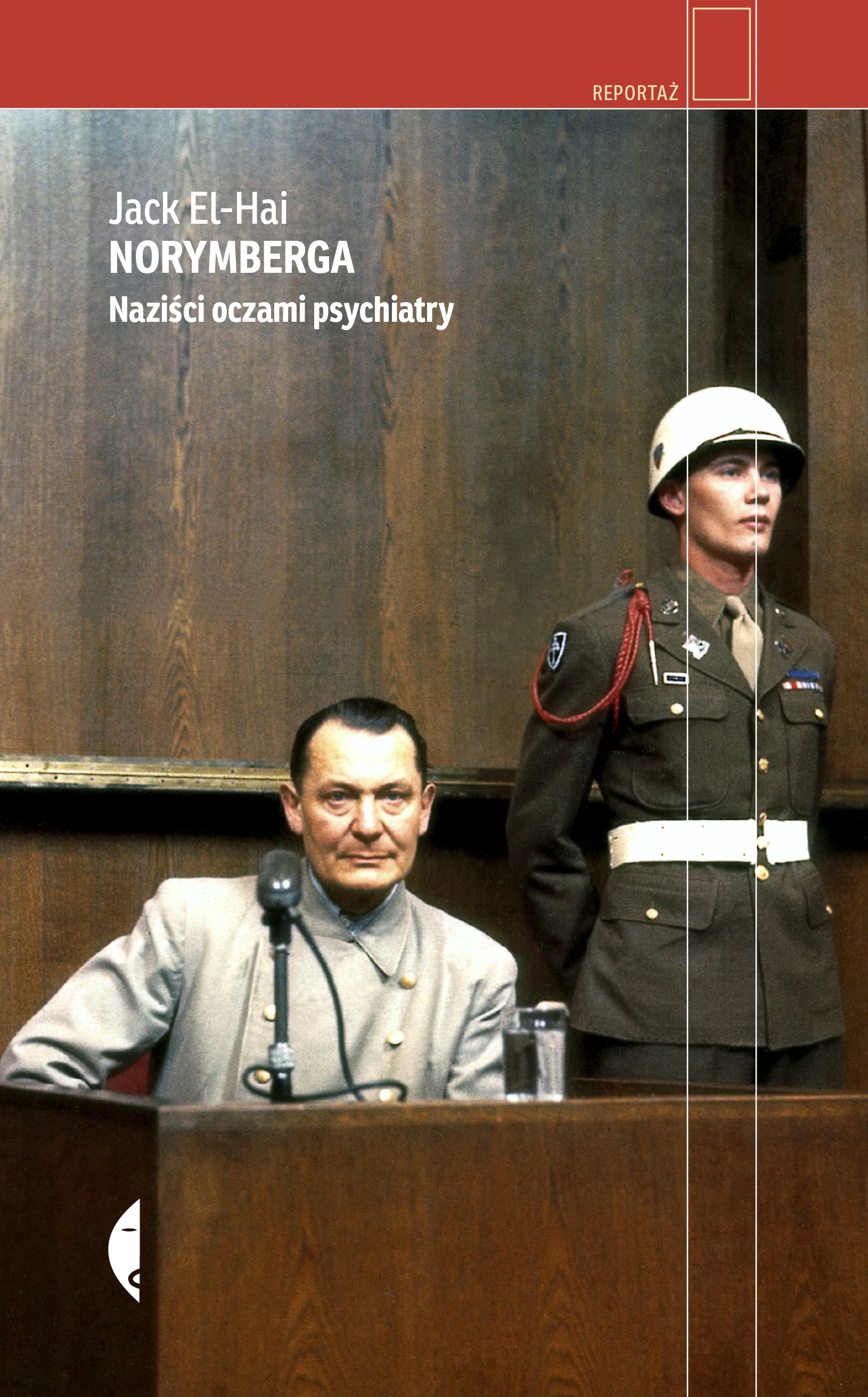Książka - Norymberga. Naziści oczami psychiatry
