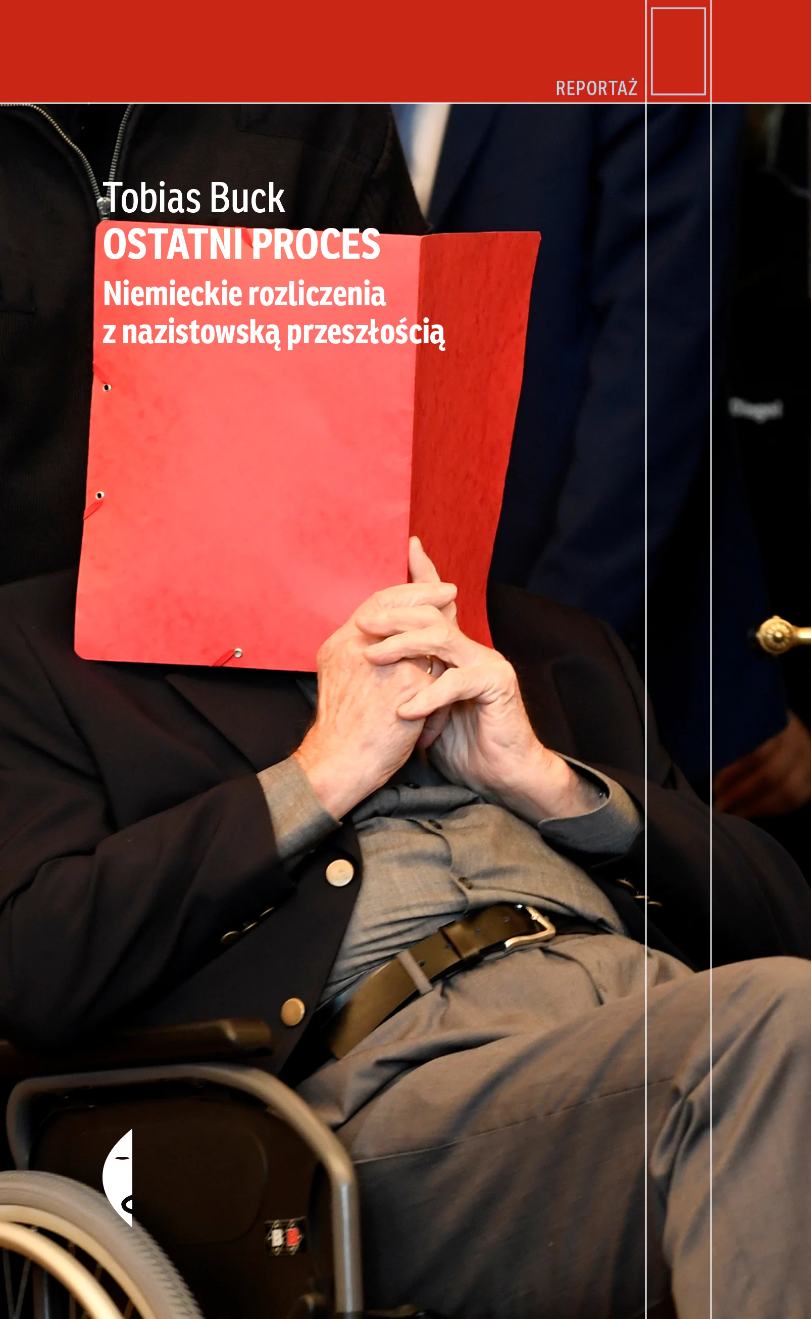 Książka - Ostatni proces. Niemieckie rozliczenia z nazistowską przeszłością