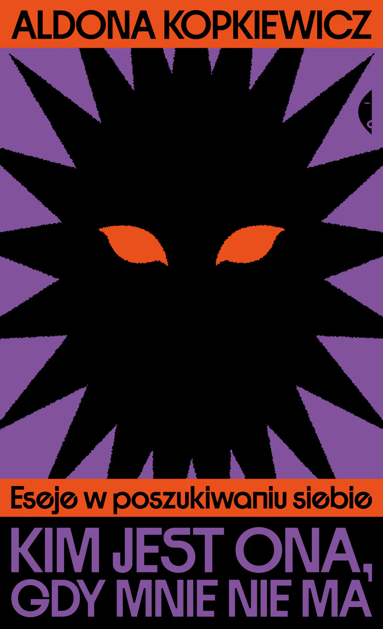 Książka - Kim jest ona, gdy mnie nie ma. Eseje w poszukiwaniu siebie