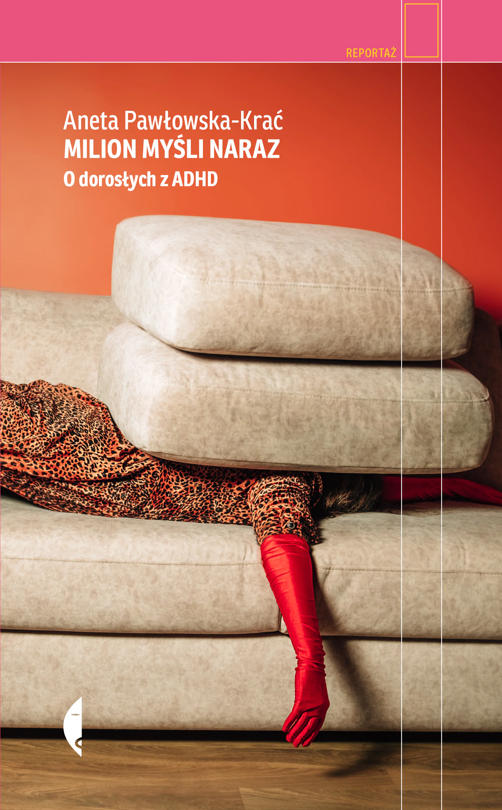 Książka - Milion myśli naraz. O dorosłych z ADHD