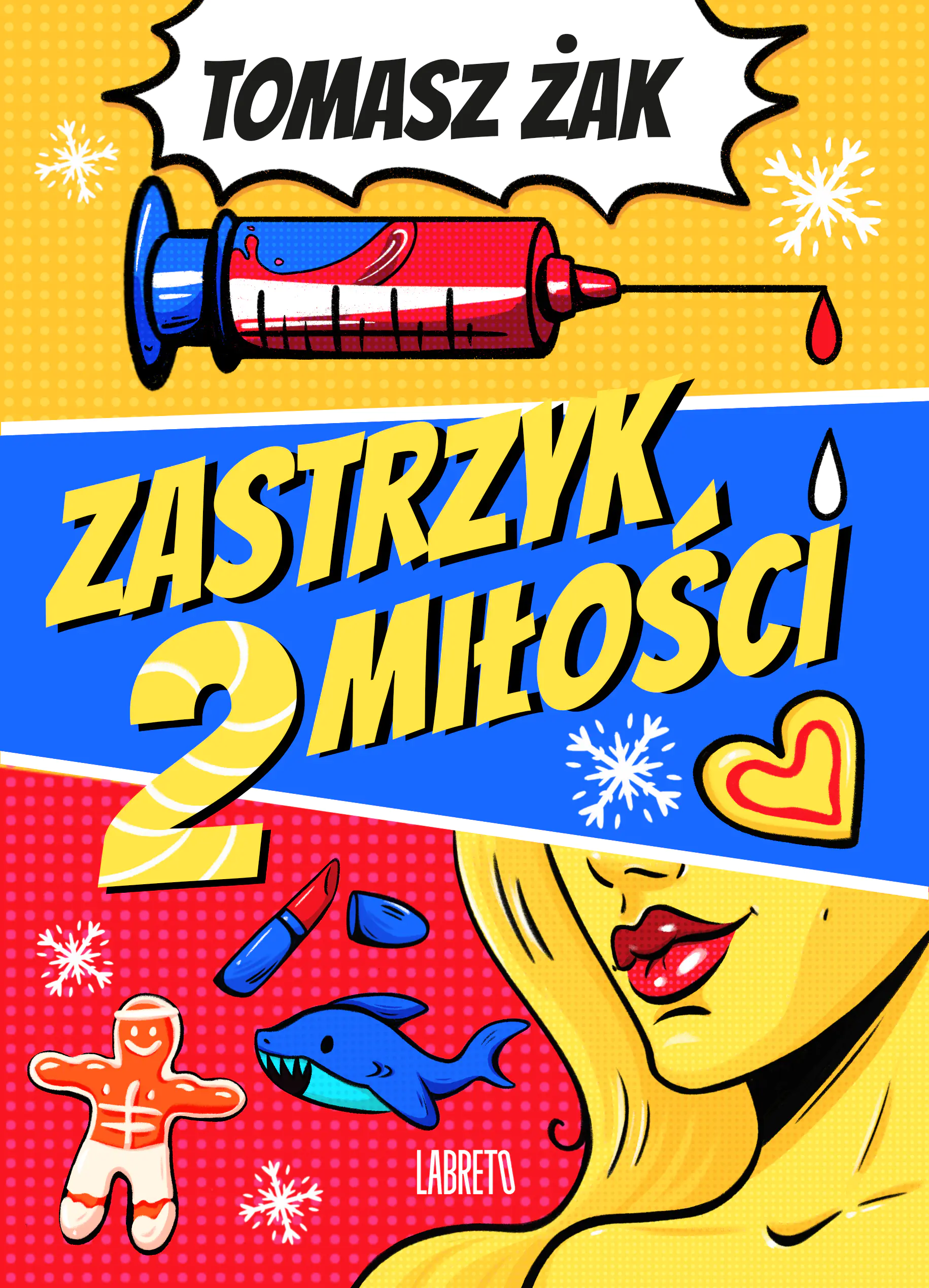 Książka - Zastrzyk miłości. Tom 2