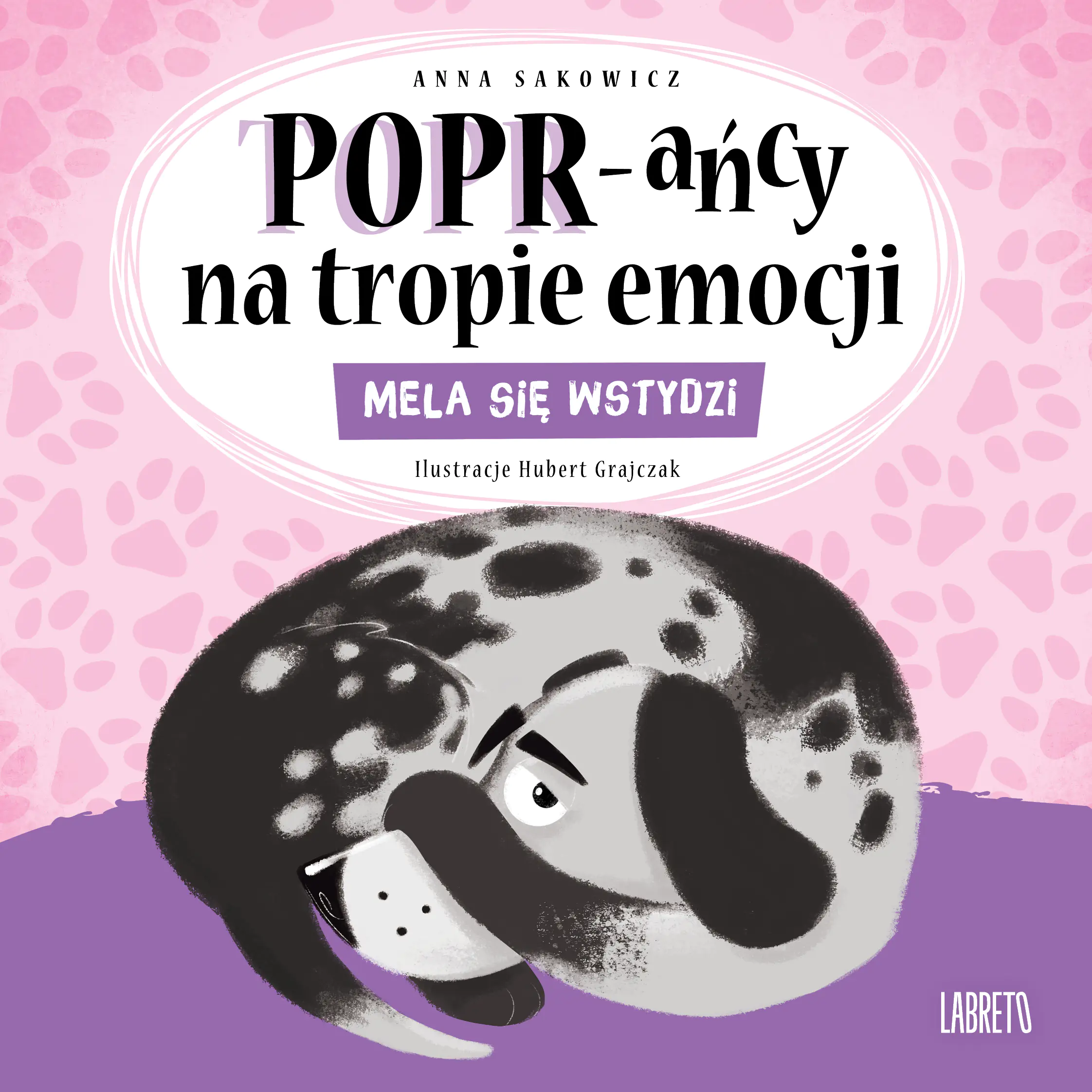 Książka - Mela się wstydzi. POPR-ańcy na tropie emocji