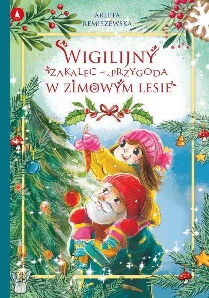 Książka - Wigilijny zakalec – przygoda w zimowym lesie