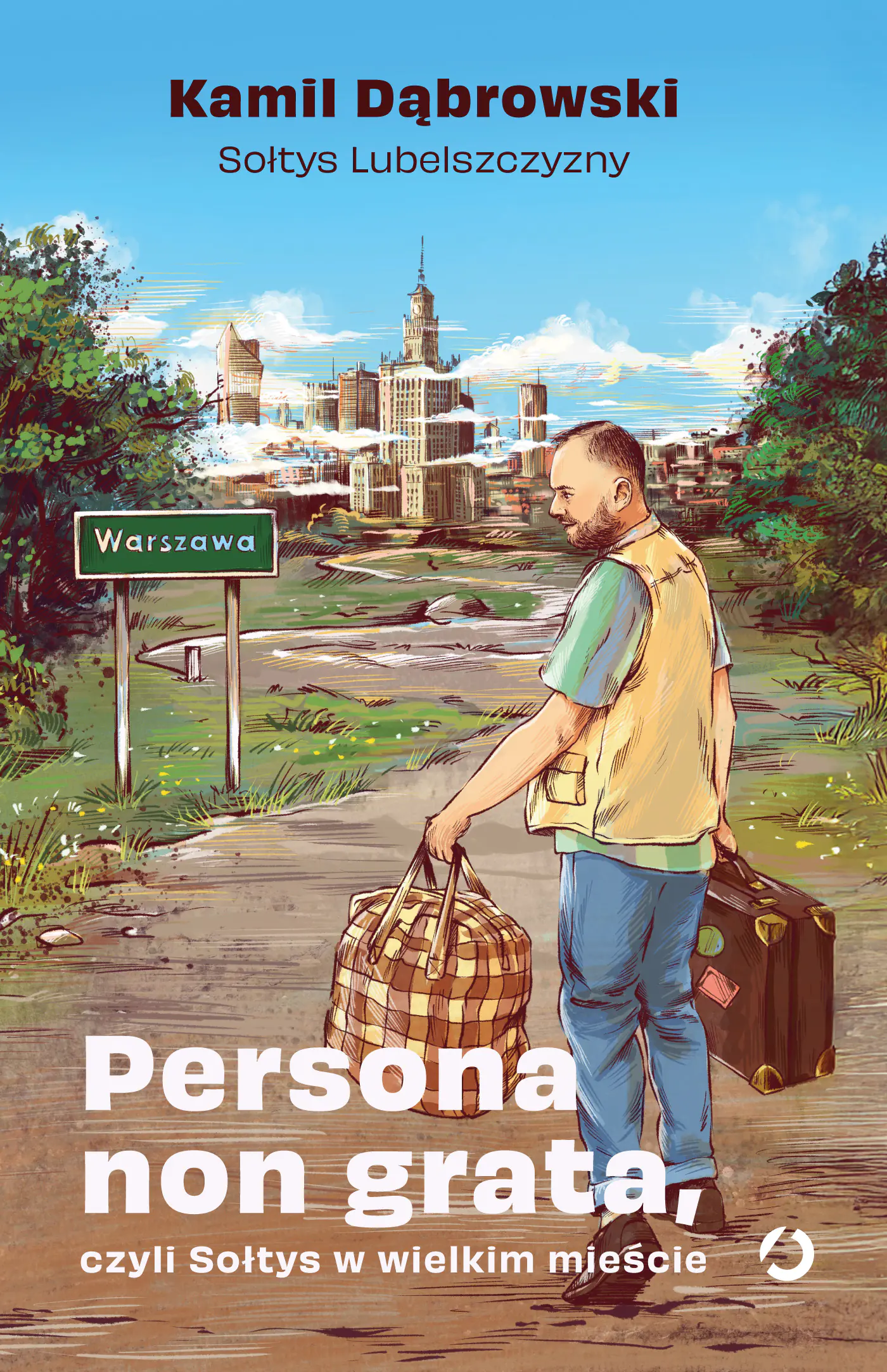 Książka - Persona non grata, czyli Sołtys w wielkim mieście