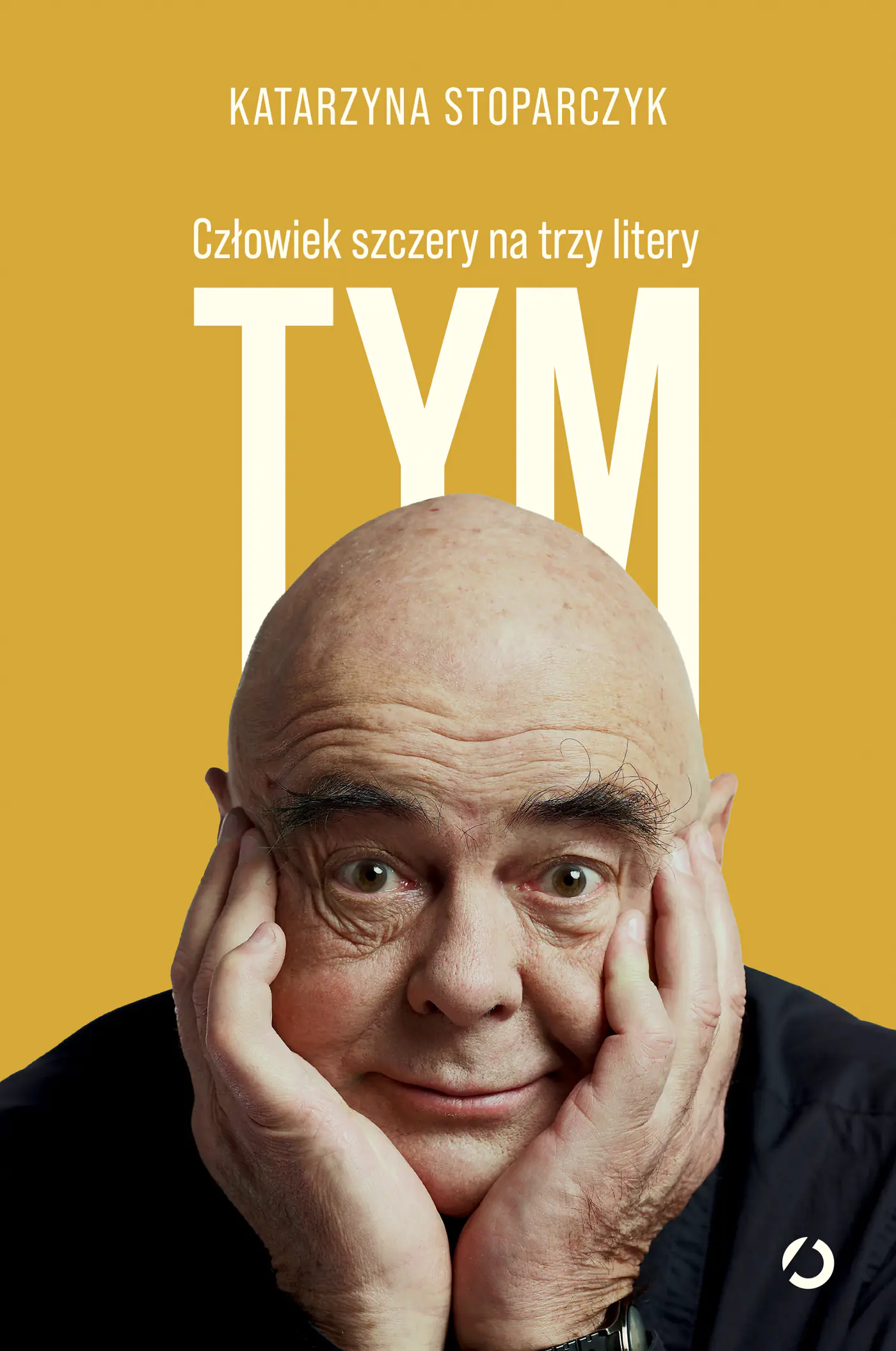 Książka - Tym. Człowiek szczery na trzy litery