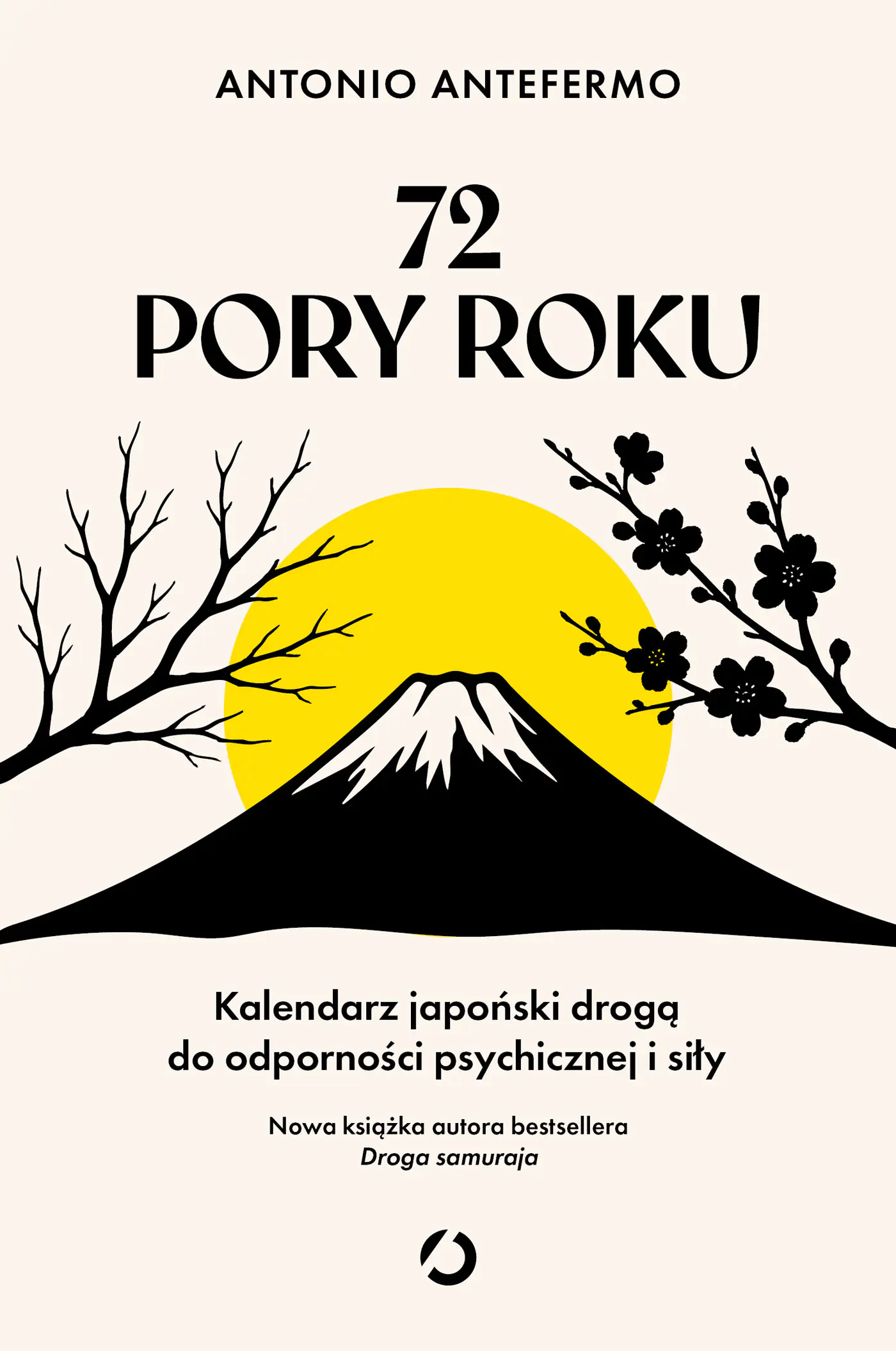 Książka - 72 pory roku. Kalendarz japoński drogą do odporności psychicznej i siły