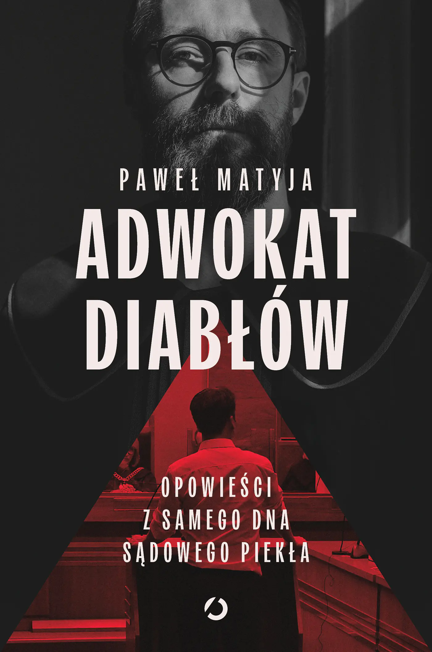 Książka - Adwokat diabłów. Opowieści z samego dna sądowego piekła